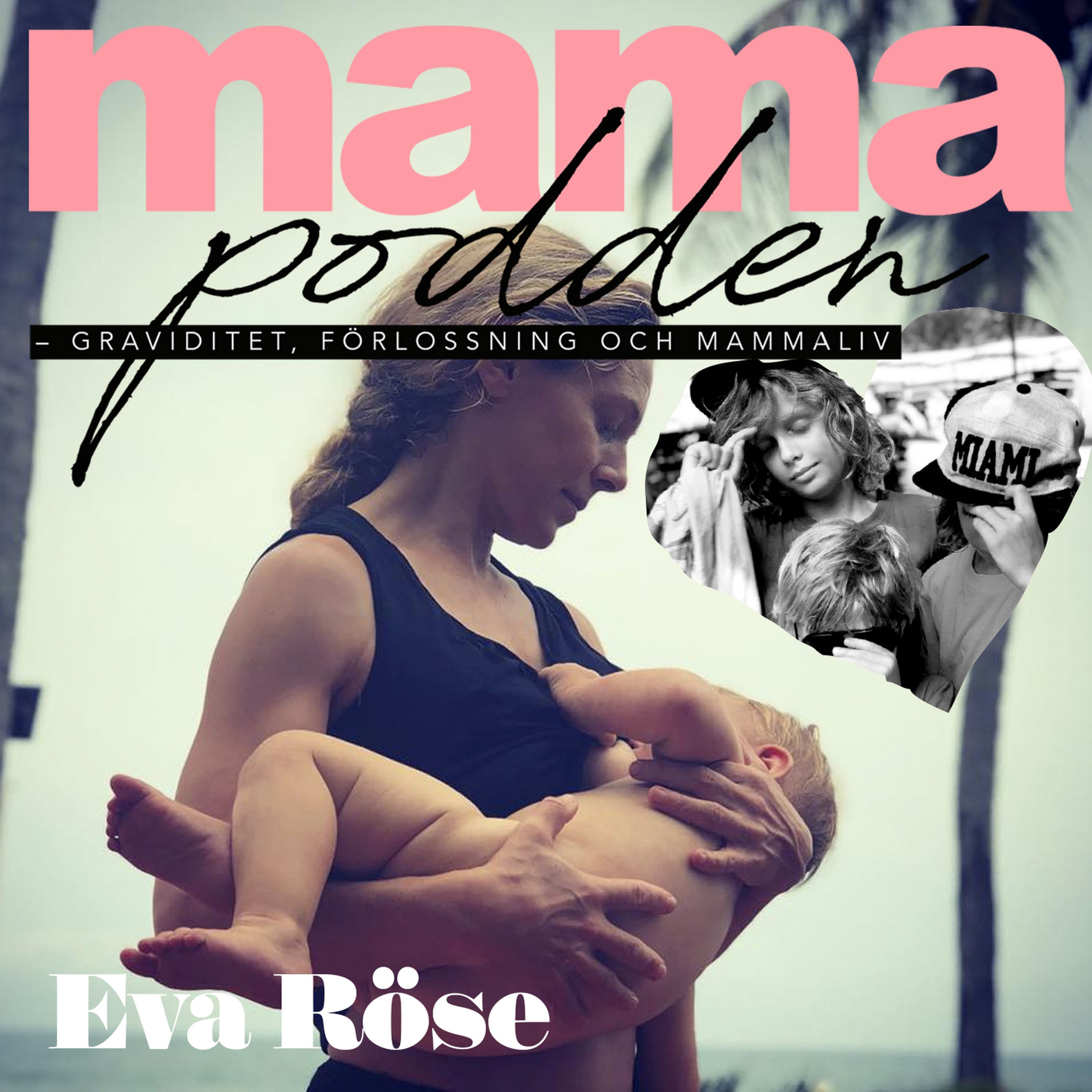 mamapodden​ – graviditet, förlossning och mammaliv