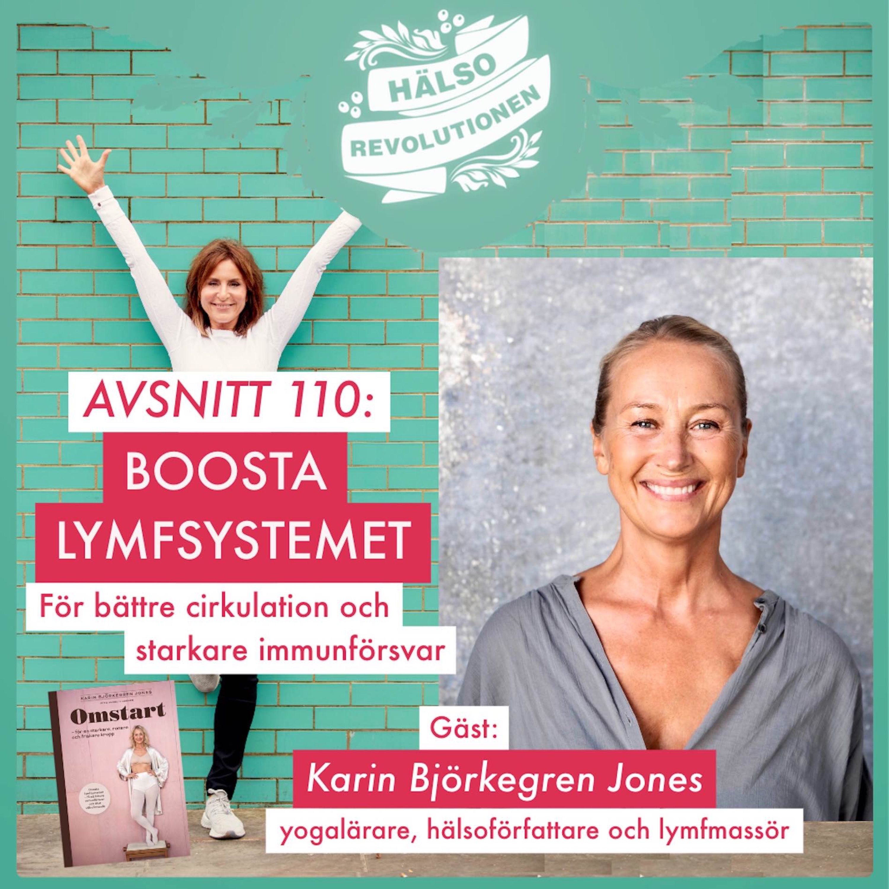 AVSNITT 110: BOOSTA LYMFSYSTEMET – För Bättre Cirkulation Och Starkare ...