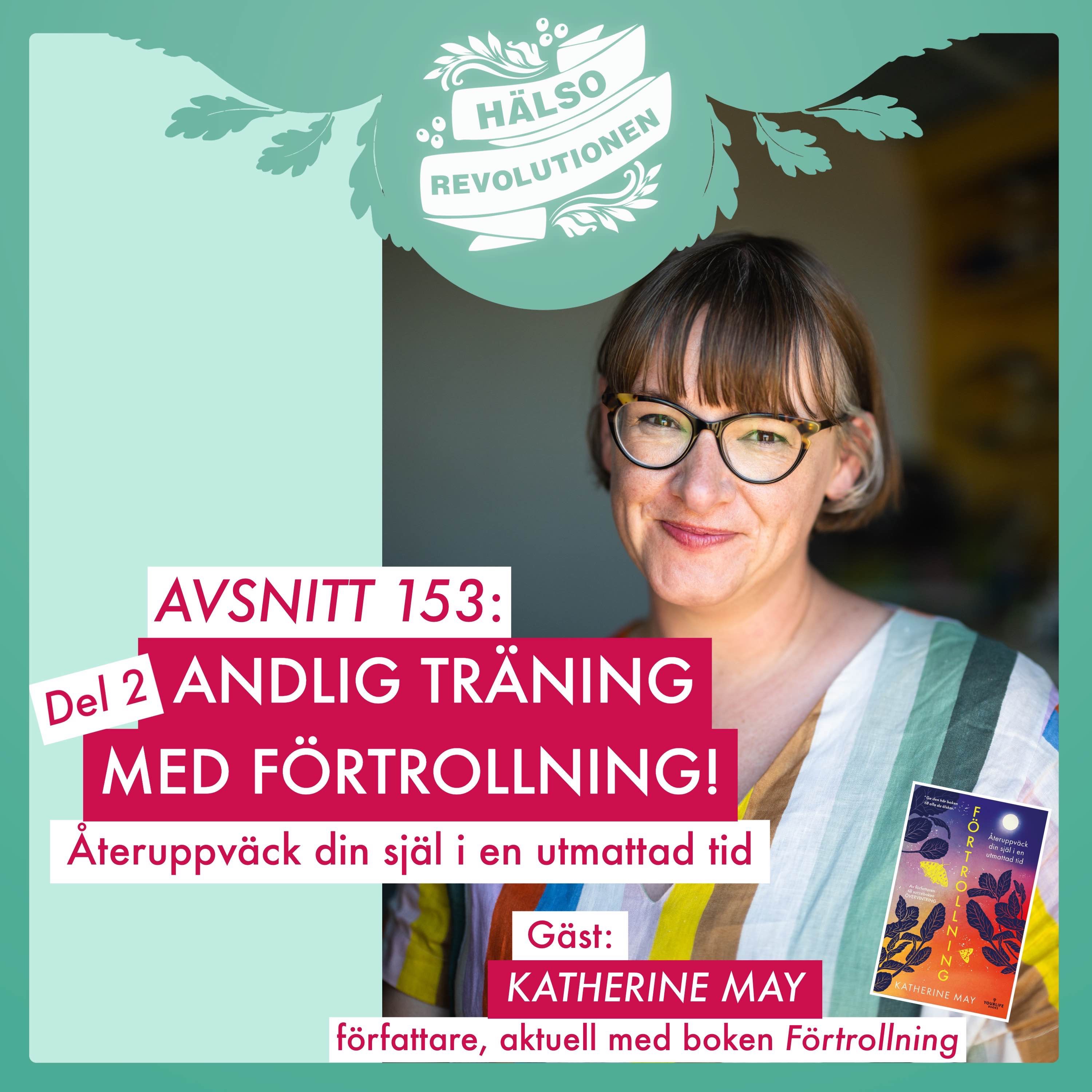 cover art for AVSNITT 153: ANDLIG TRÄNING MED FÖRTROLLNING!