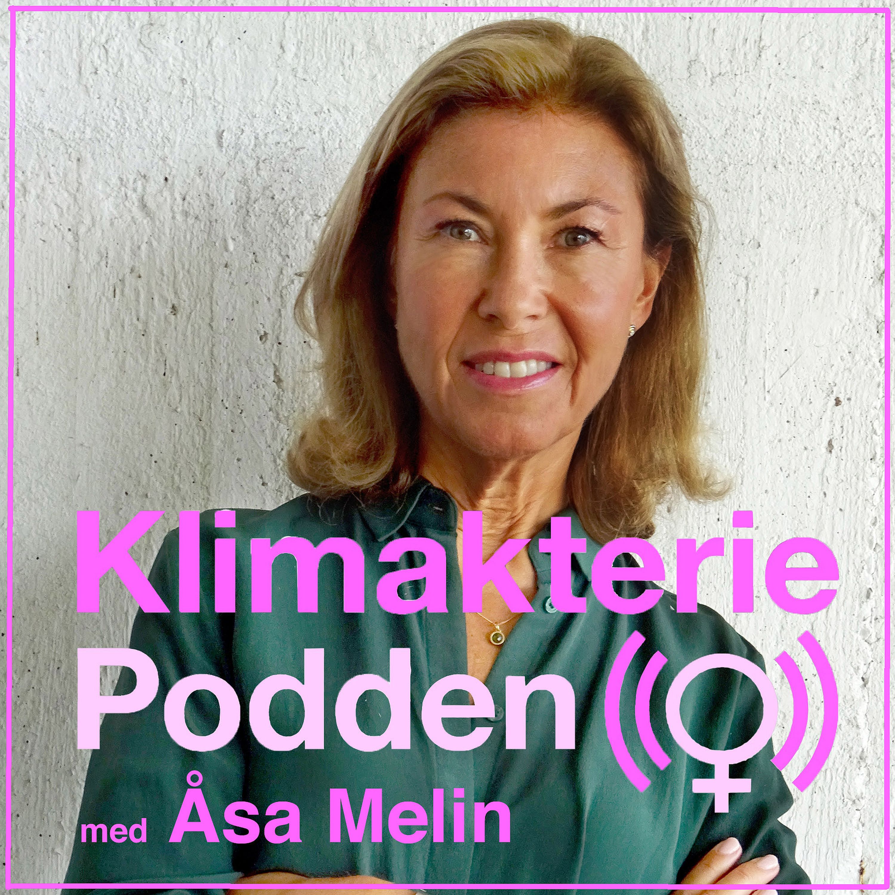 Klimakteriepodden, kvinnlig hälsa
