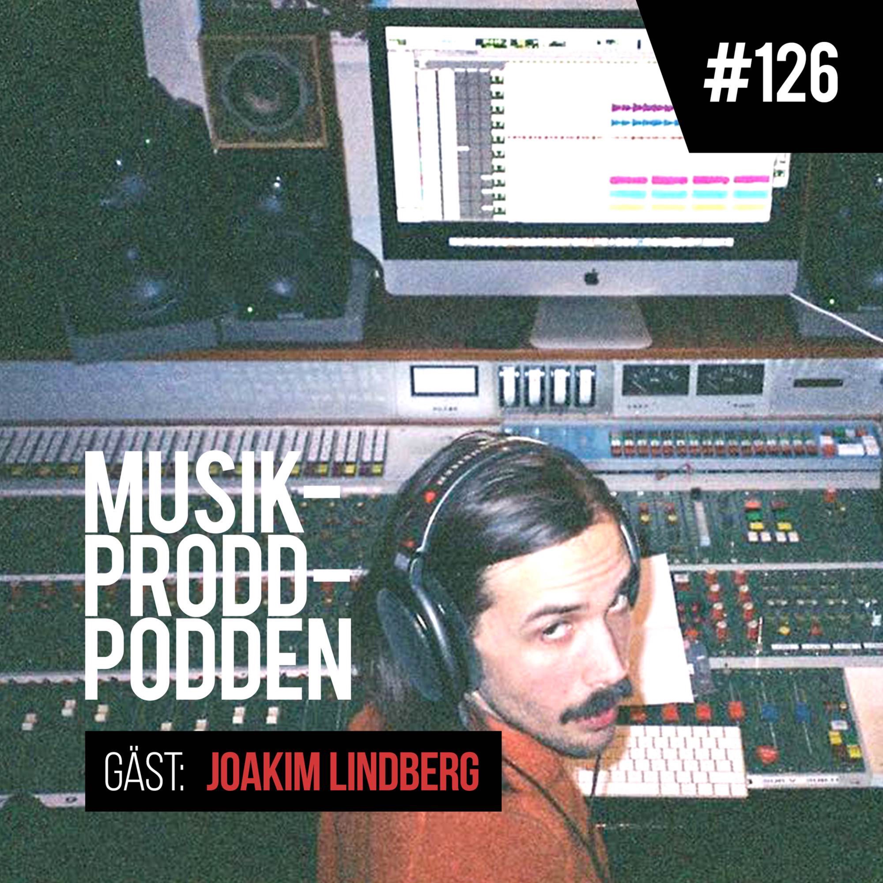 #126 Gamla mixerbord med Joakim Lindberg