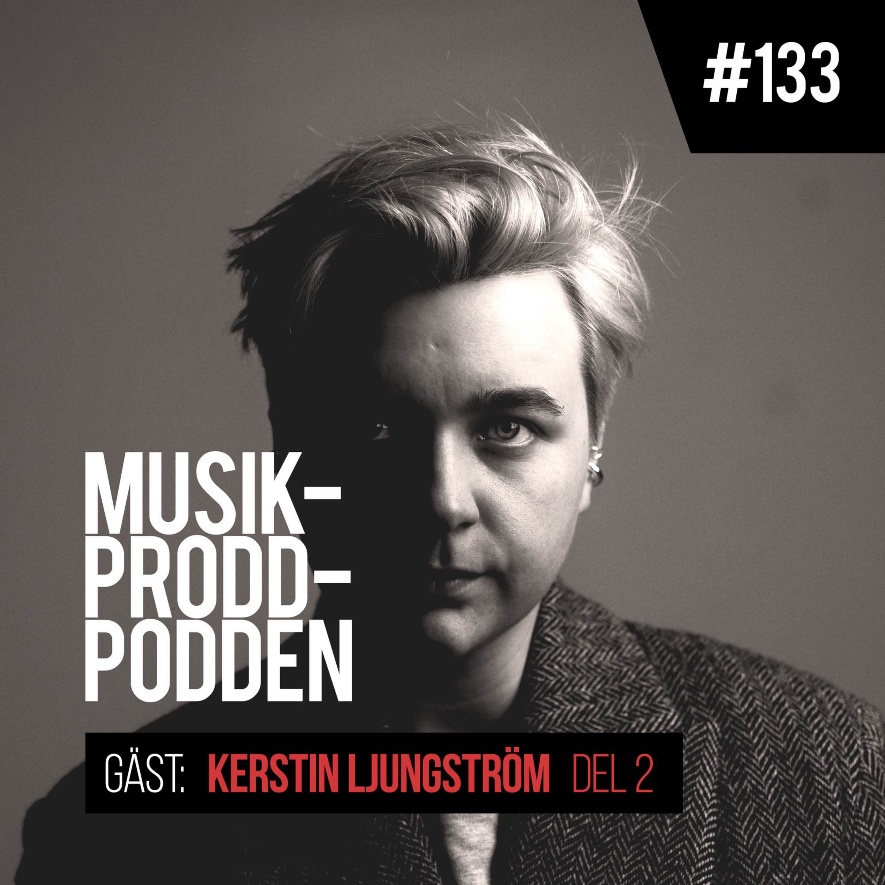 #133 Spår för spår med Kerstin Ljungström