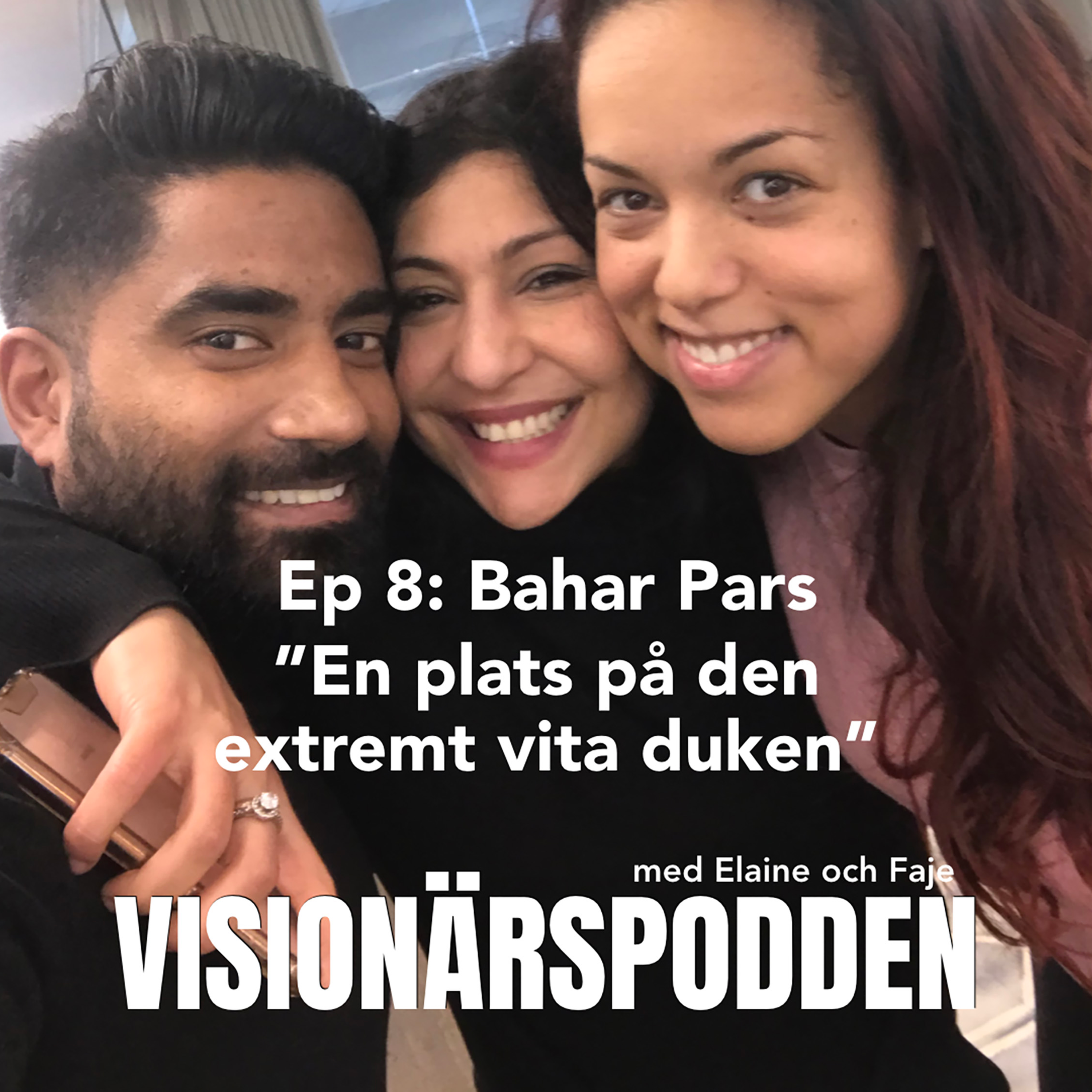 Ep 8: Bahar Pars "En plats på den extremt vita duken" episode artwork
