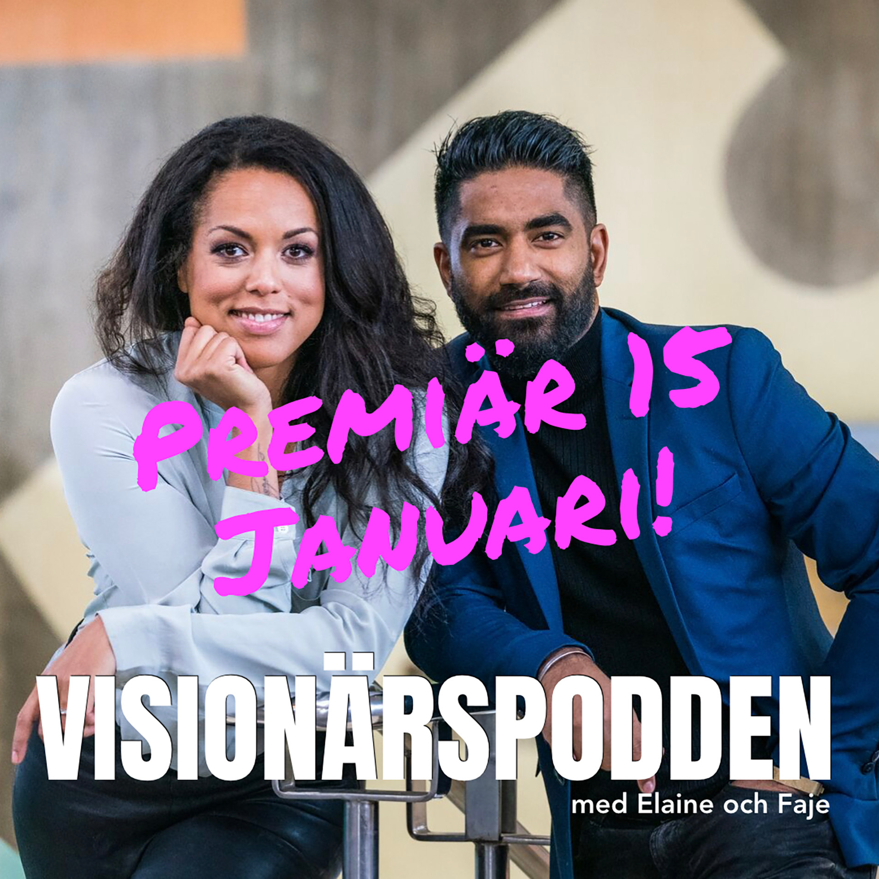 Visionärspodden - premiär 15 januari!