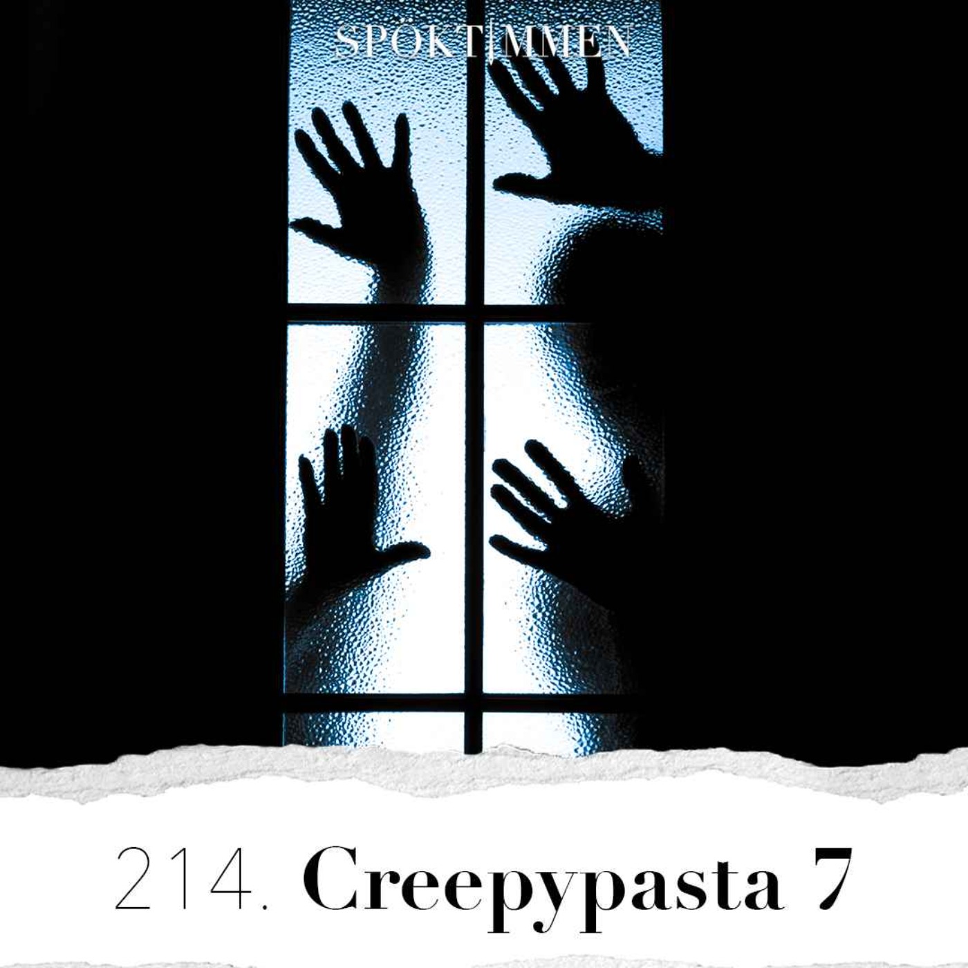 214. Creepypasta 7