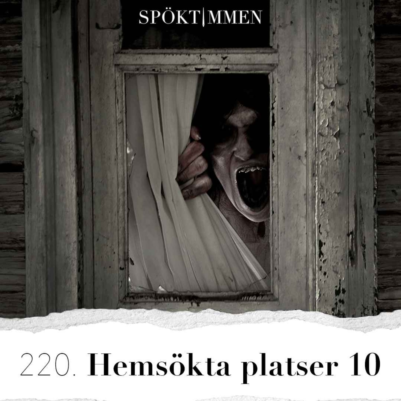 220. Hemsökta platser 10