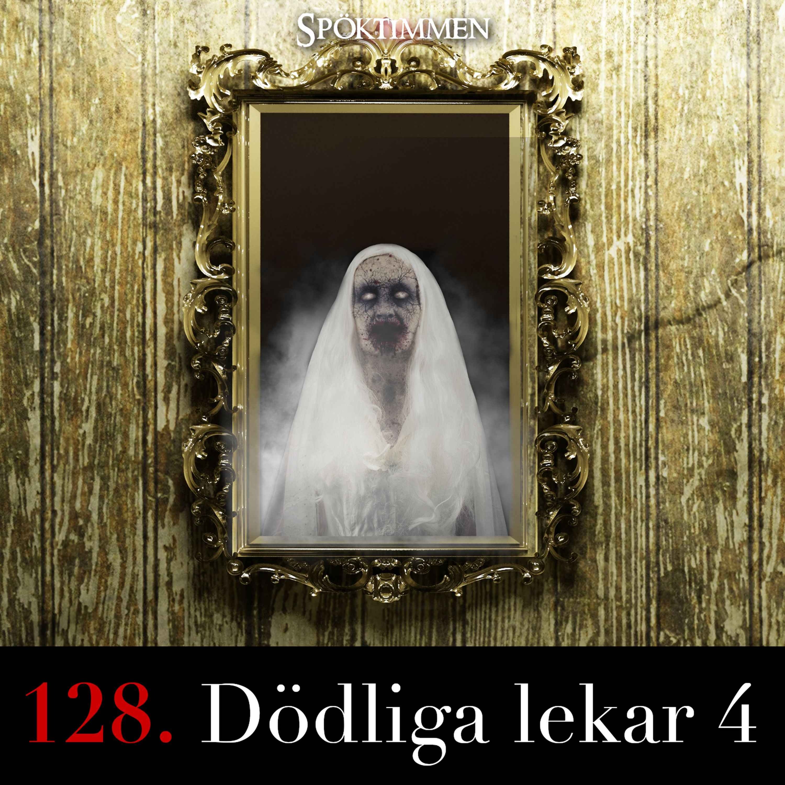 D&ouml;dliga lekar 4 (REPRIS)