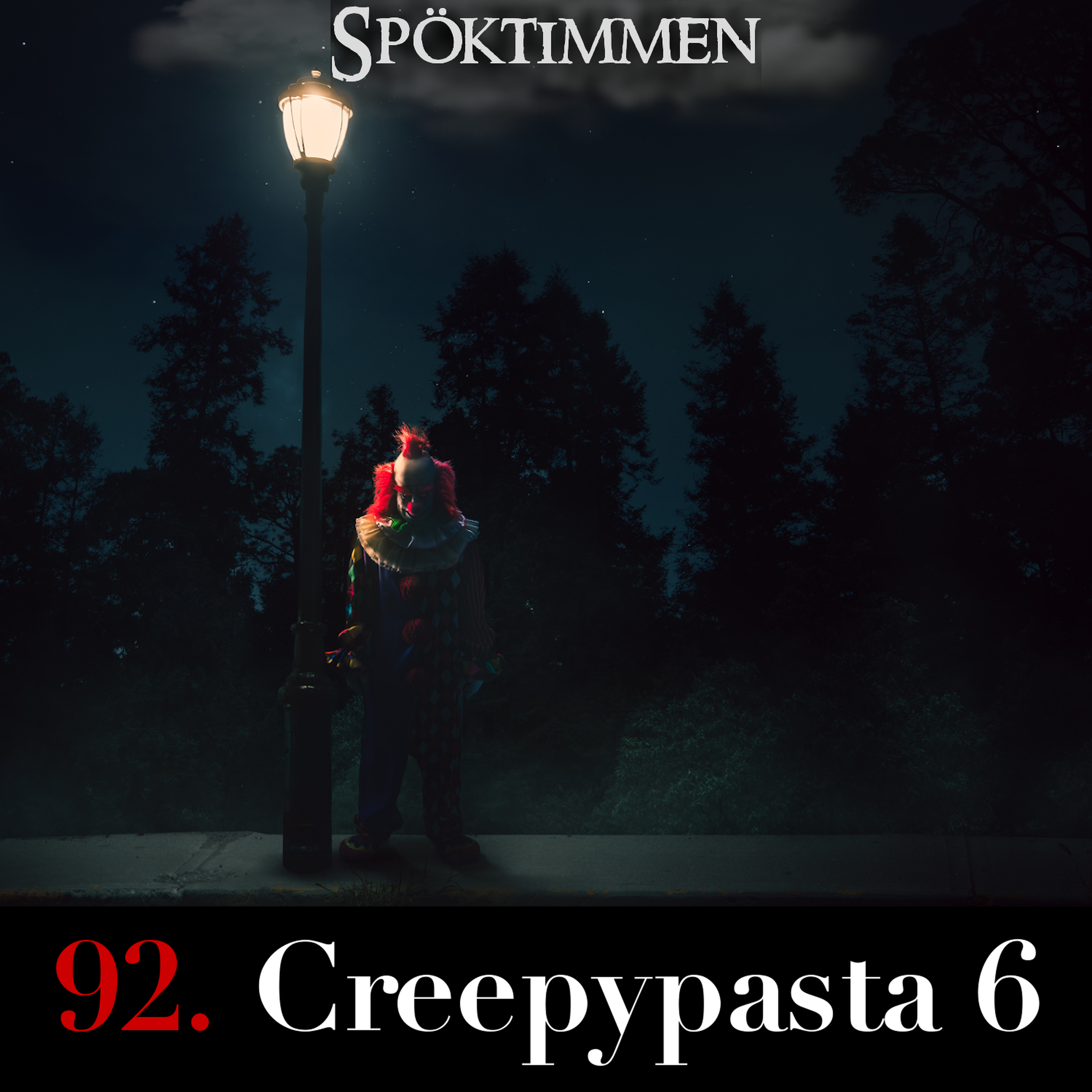 92. Creepypasta 6