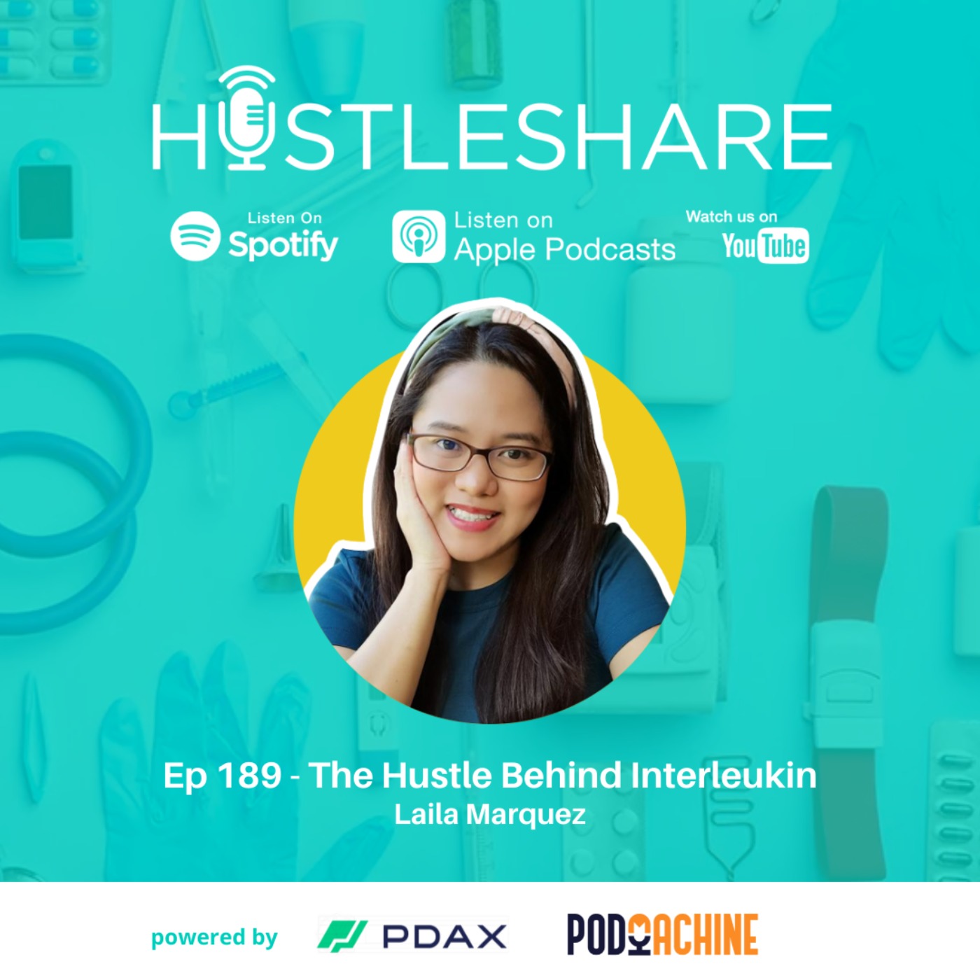 Laila Marquez - The Hustle Behind InterLeukin