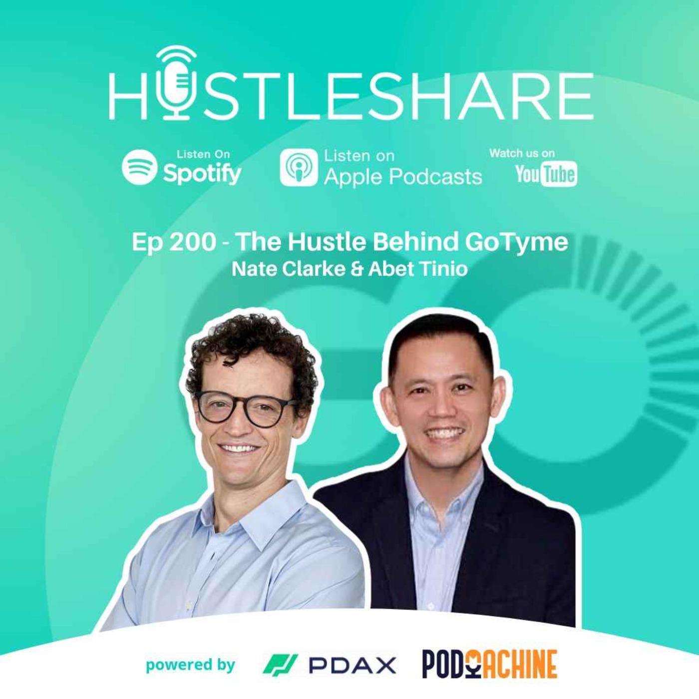 Nate Clarke and Abet Tinio - The Hustle Behind GoTyme