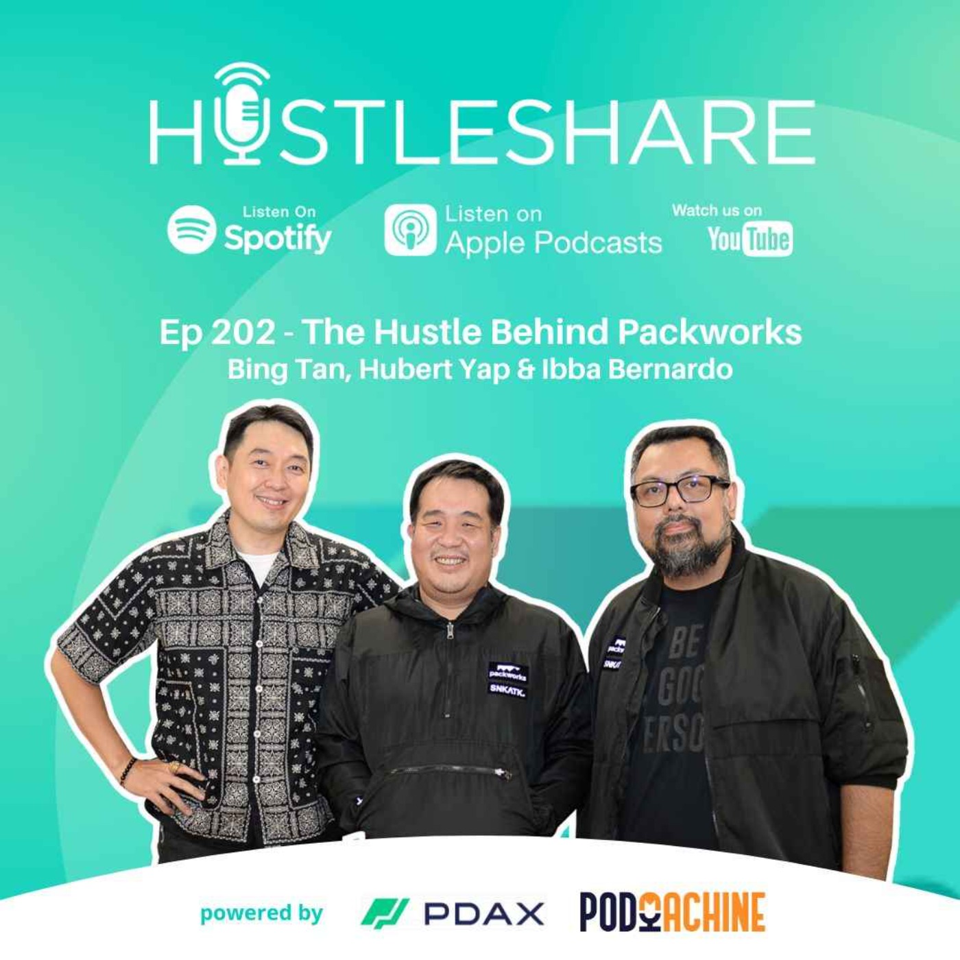 Bing Tan, Hubert Yap and Ibba Bernardo - The Hustle Behind Packworks