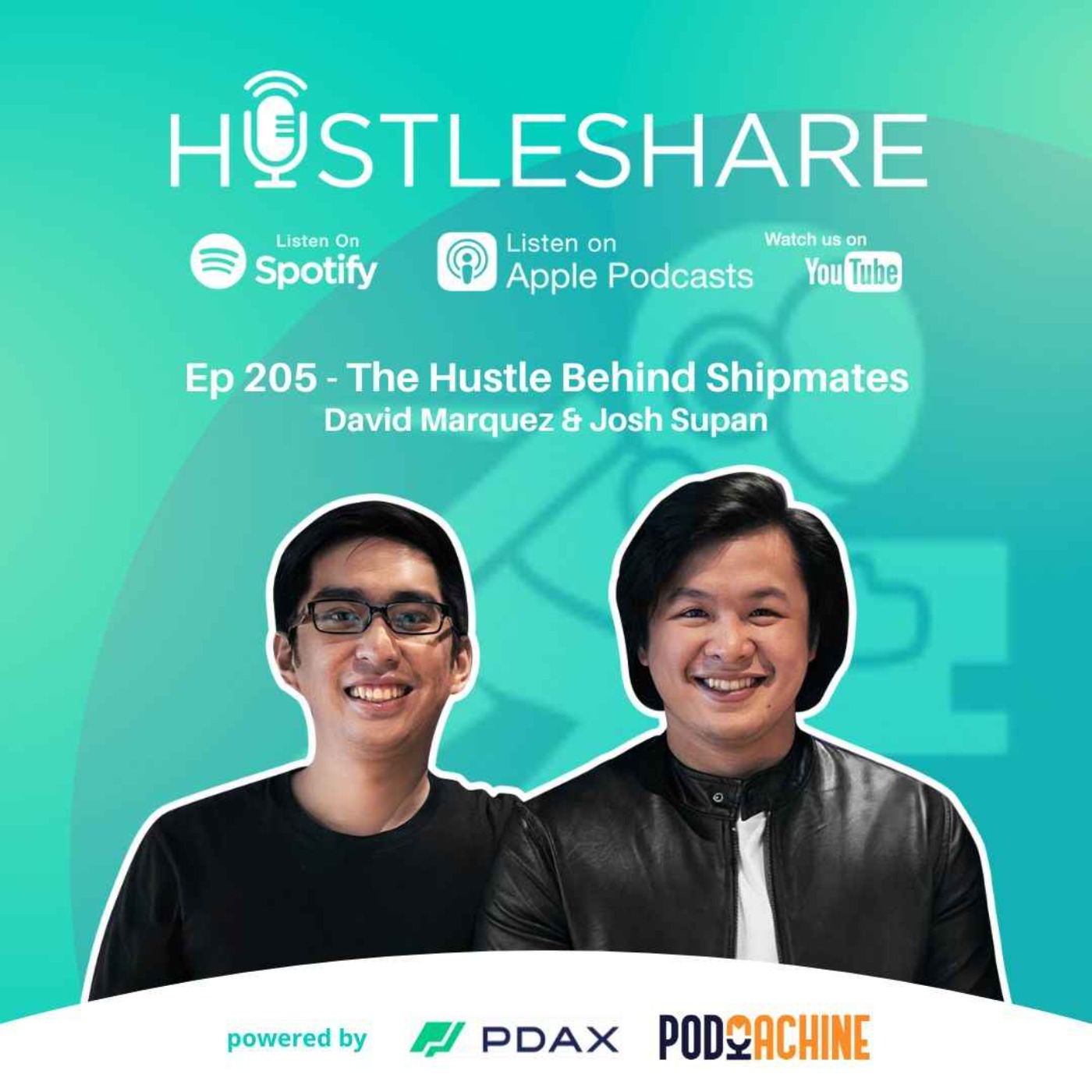 David Marquez & Josh Supan - The Hustle Behind Shipmates