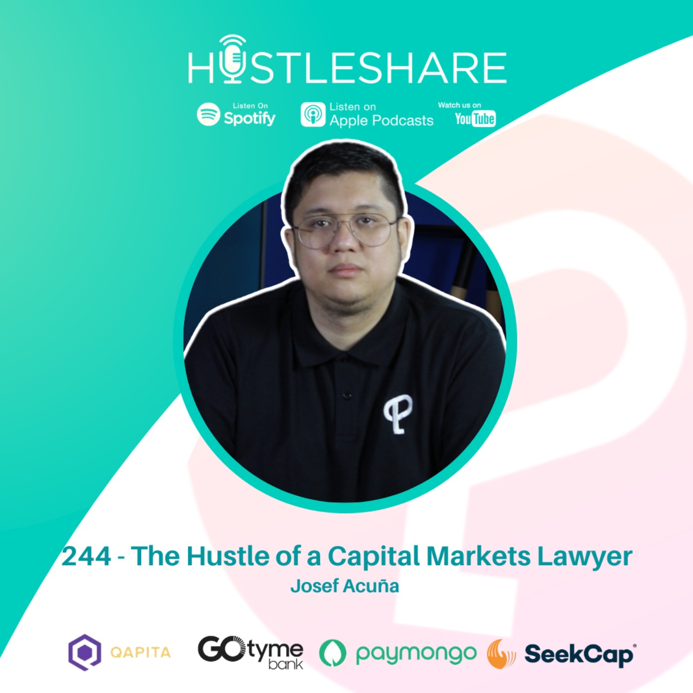 Josef Acuña - The Hustle of a Capital Markets Lawyer