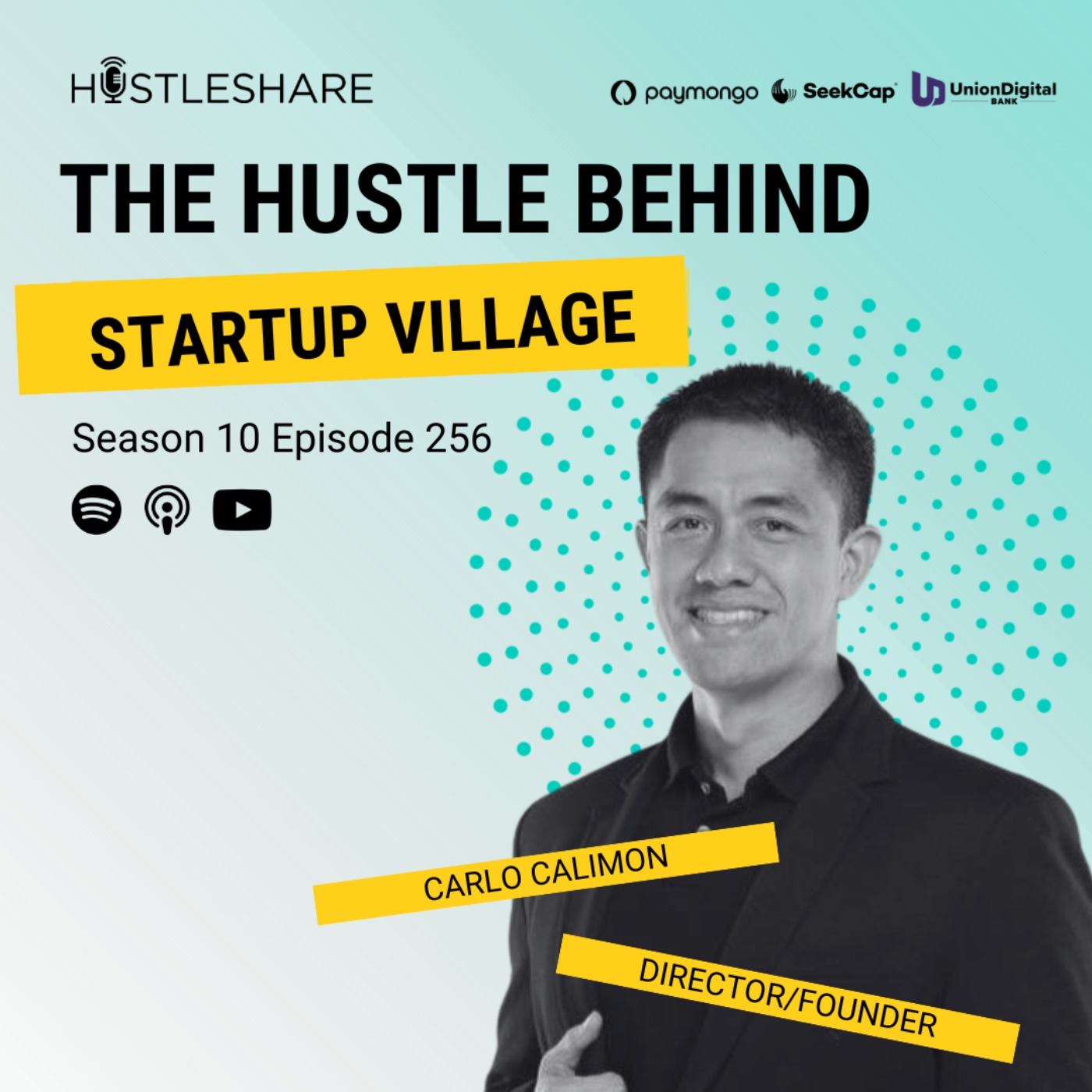 Carlo Calimon - The Hustle Behind StartUp Village