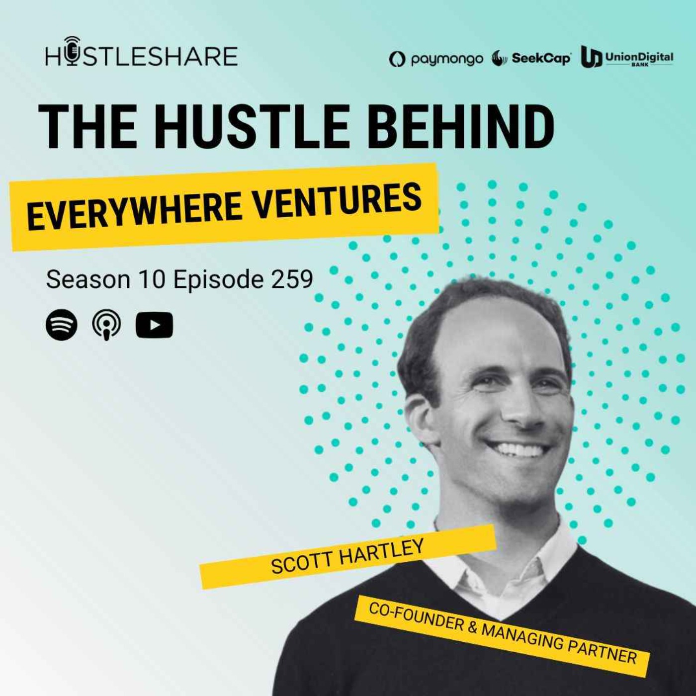 cover art for Scott Hartley - The Hustle Behind Everywhere Ventures