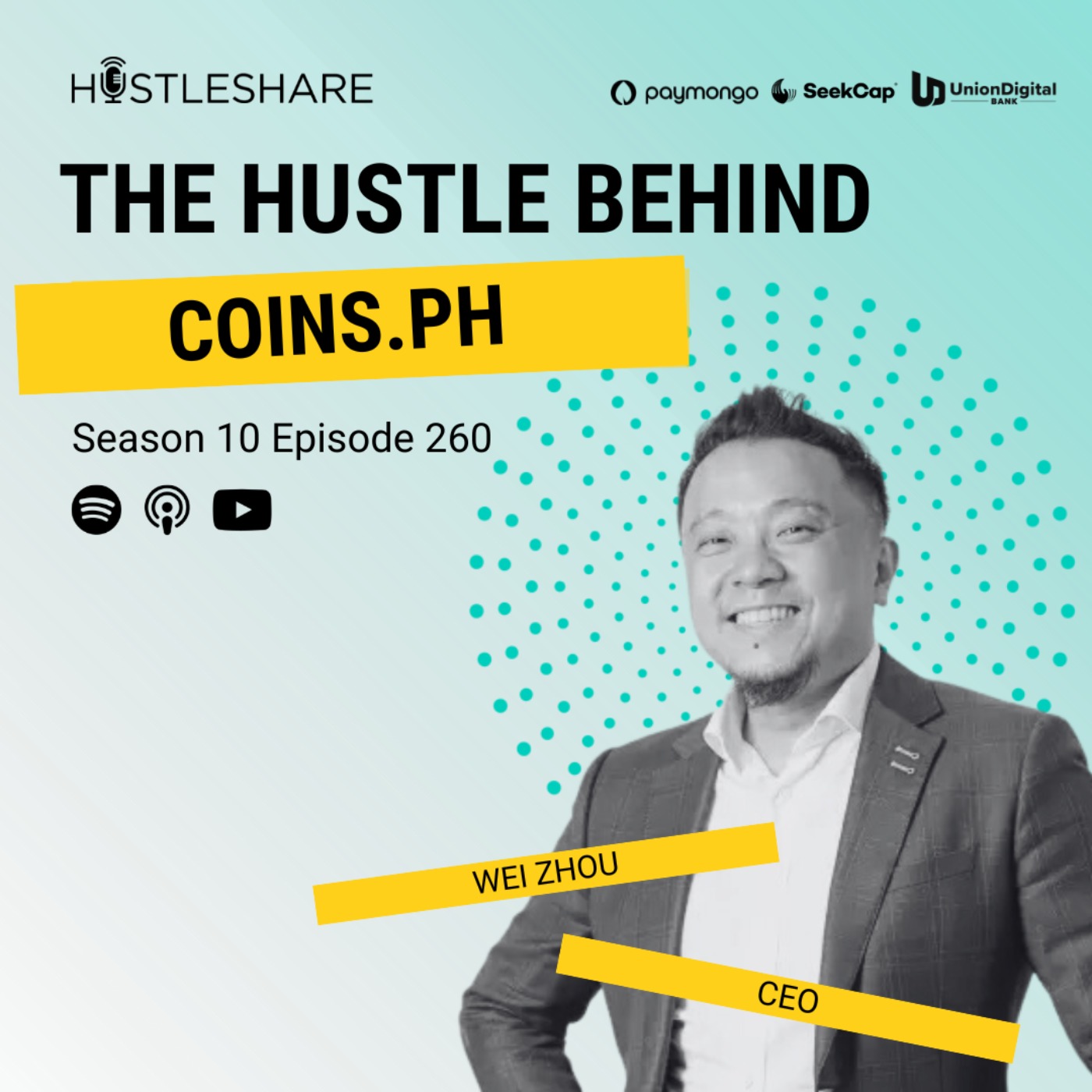 cover art for Wei Zhou - The Hustle Behind Coins.ph