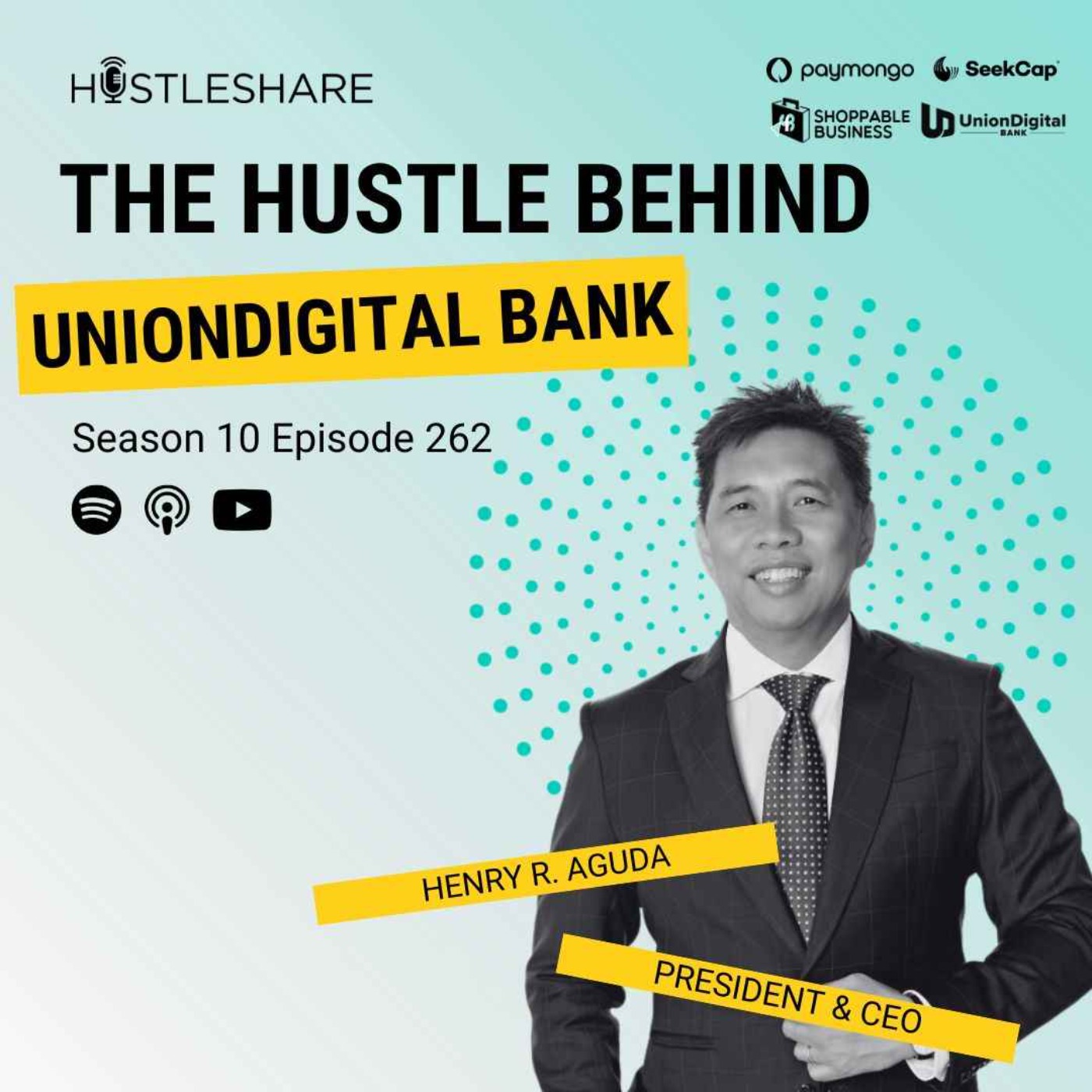 cover art for Henry Aguda - The Hustle Behind UnionDigital Bank