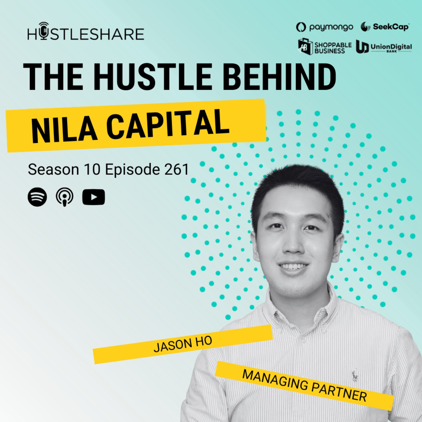 cover art for Jason Ho - The Hustle Behind Nila Capital