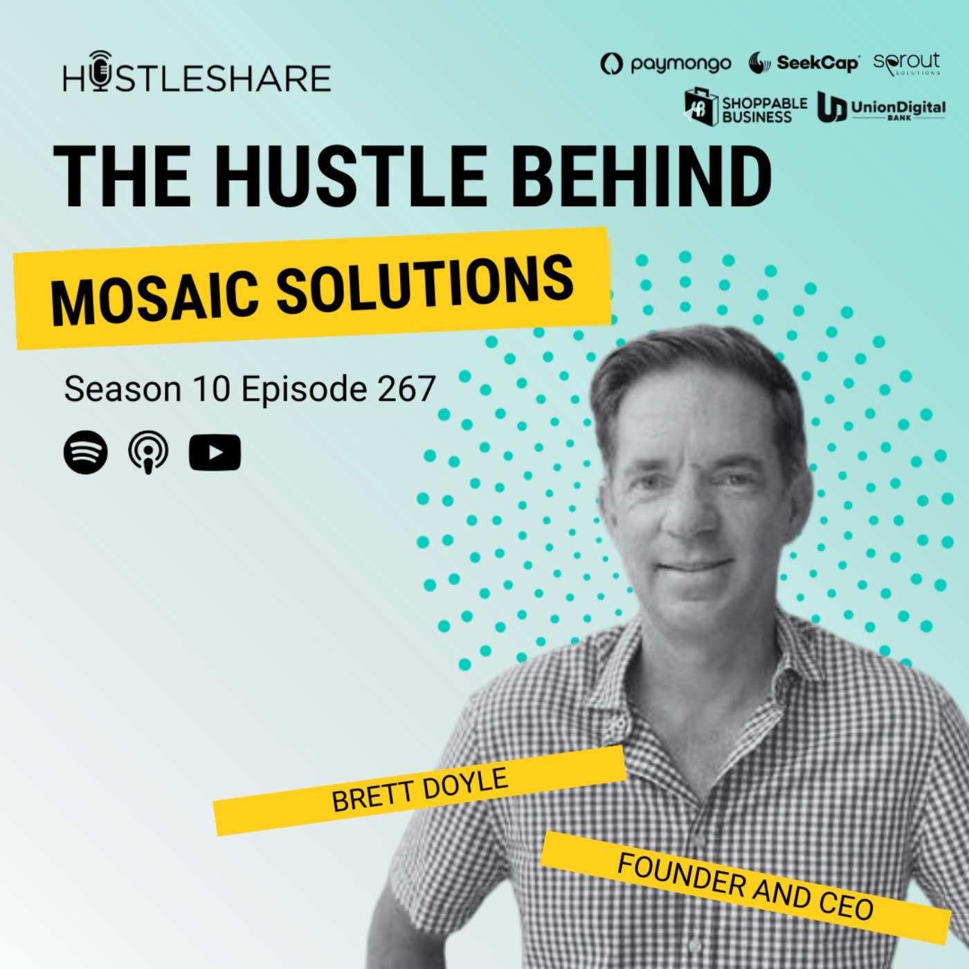 Brett Doyle – The Hustle Behind Mosaic Solutions