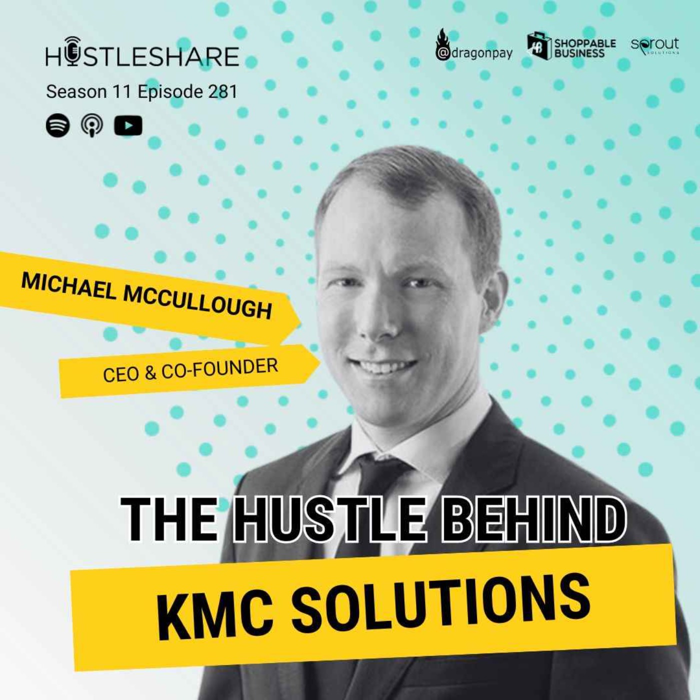 Michael McCullough - The Hustle Behind KMC Solutions