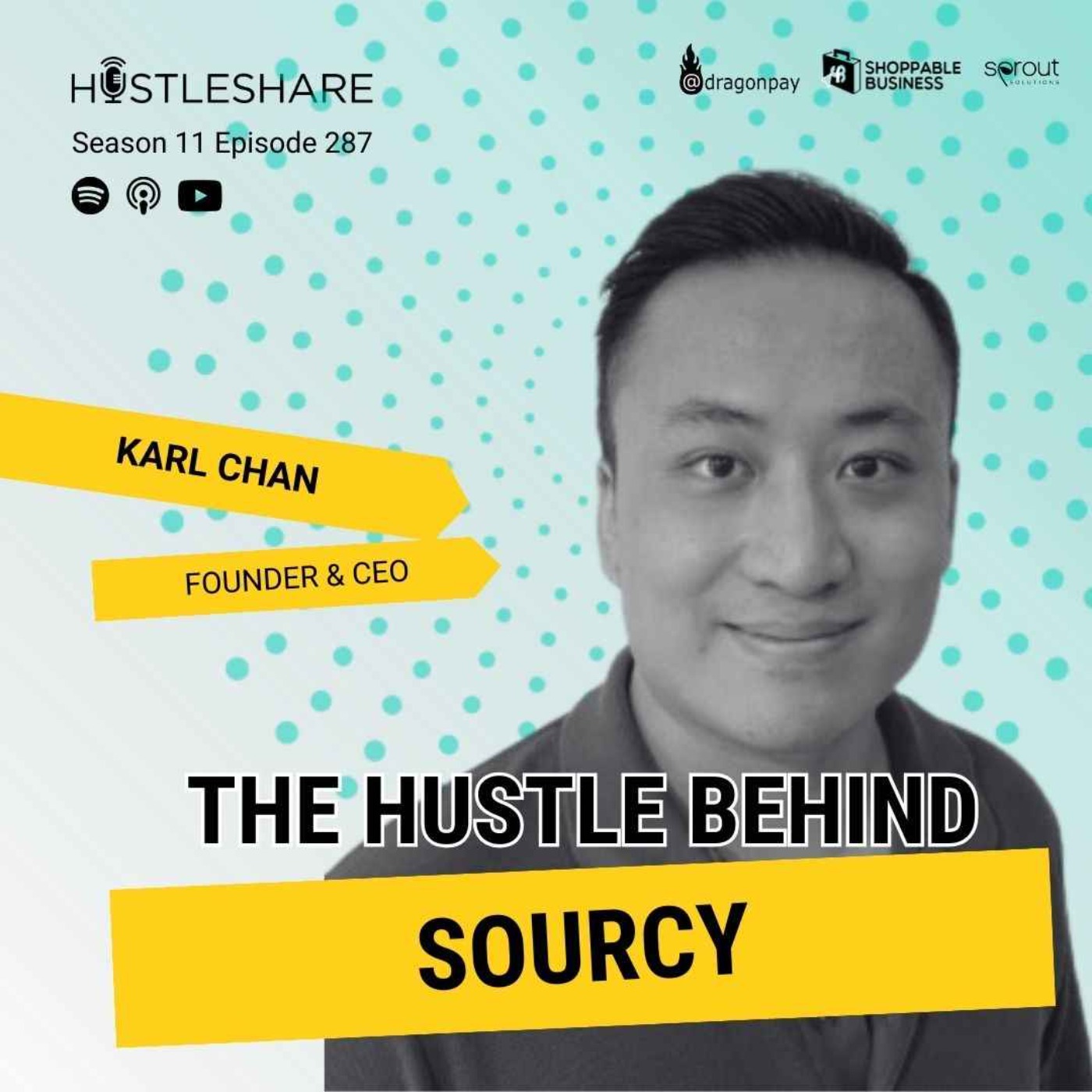 Karl Chan - The Hustle Behind Sourcy