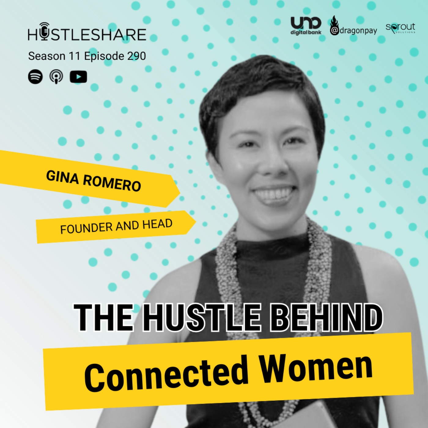 cover art for Gina Romero - The Hustle Behind Connected Women