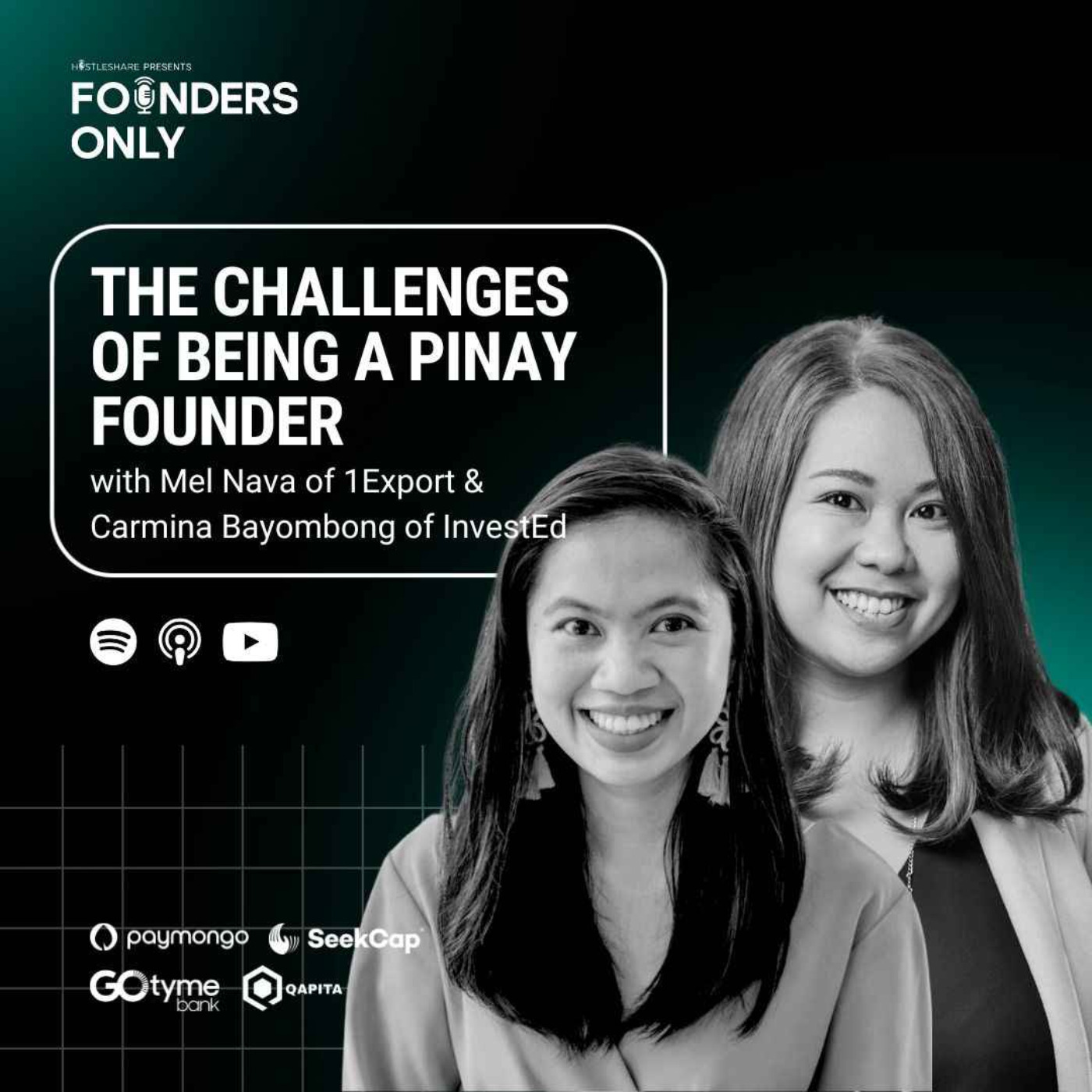 The challenges of being a Pinay Founder w/ Mel Nava of 1Export and Carmina Bayombong of InvestEd