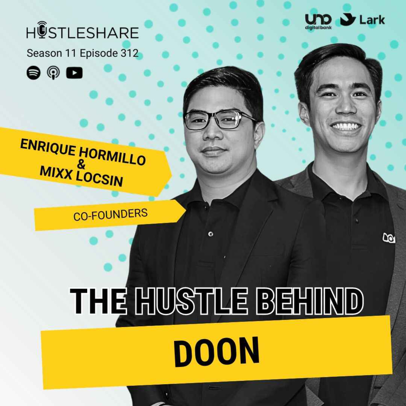 Enrique Hormillo and Mixx Locsin - The Hustle Behind DOON