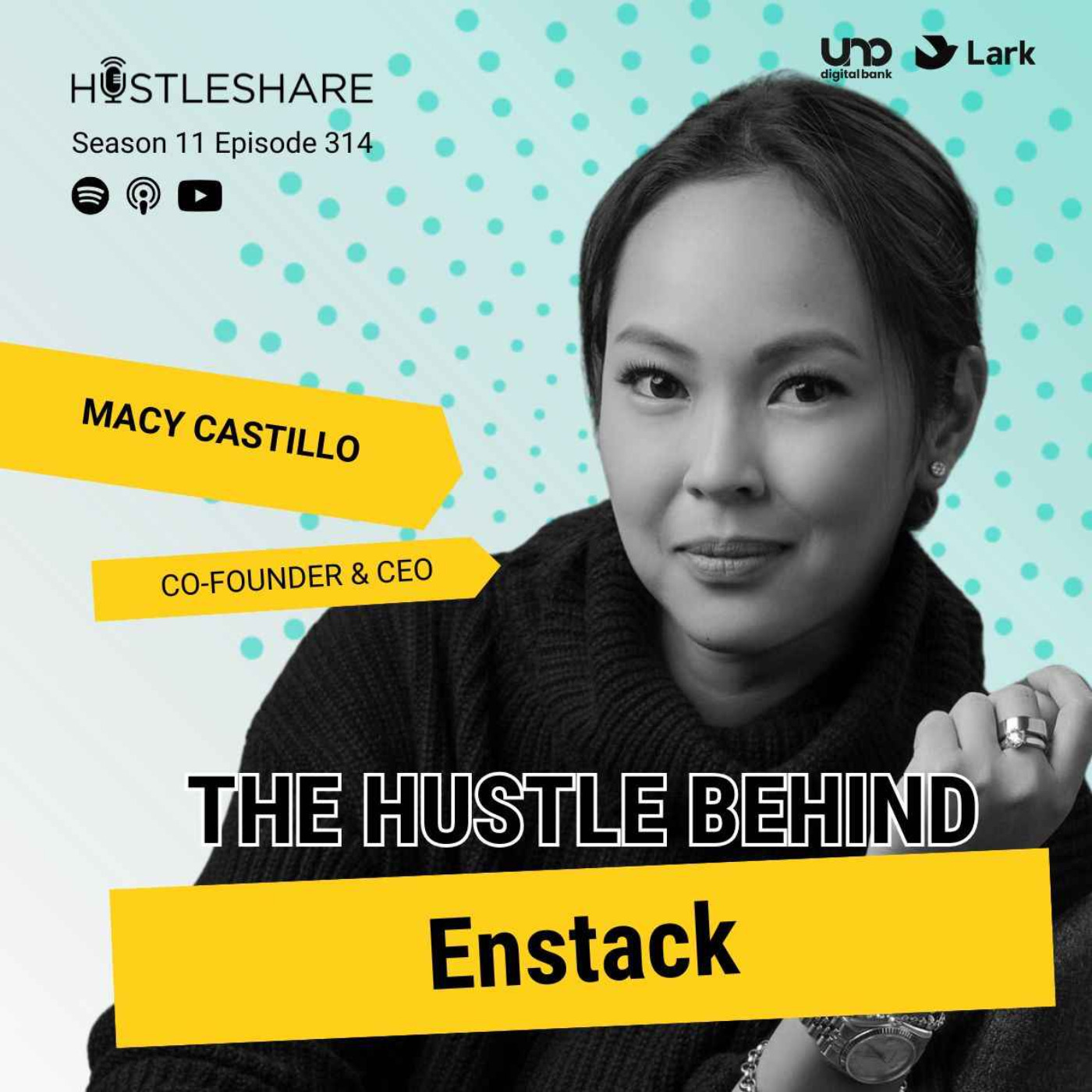 Macy Castillo - The Hustle Behind Enstack