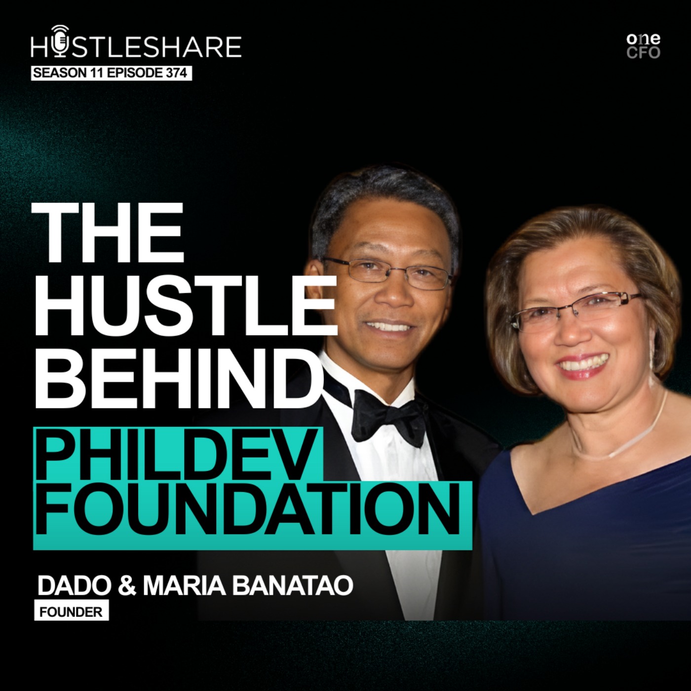 Dado and Maria Banatao - The Hustle Behind Phildev Foundation episode artwork