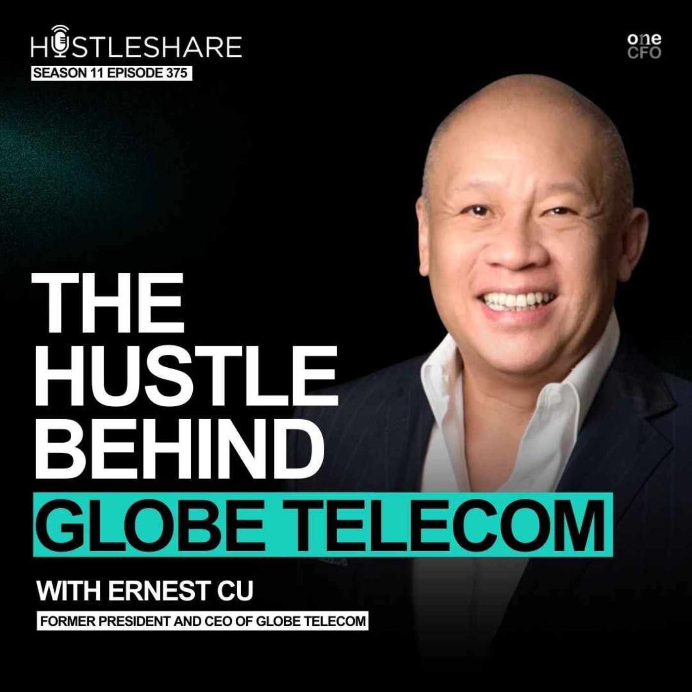 Ernest Cu - The Hustle Behind Globe Telecom