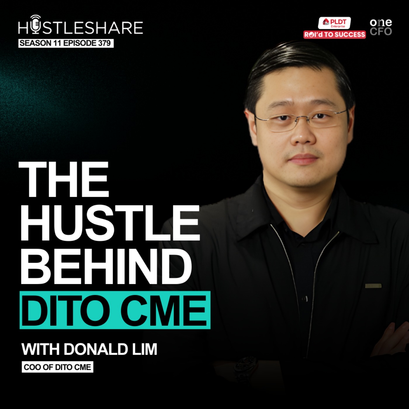 Donald Lim - The Hustle Behind Dito CME Donald Lim - The Hustle Behind Dito CME