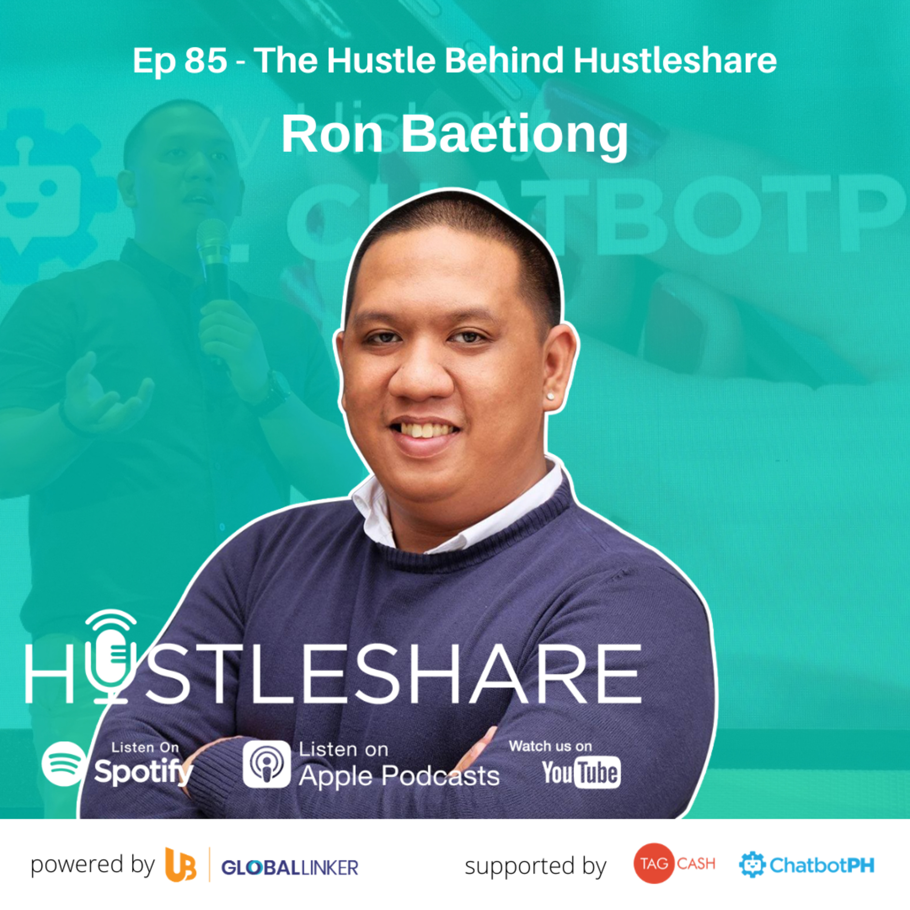 Ron Baetiong - The Hustle Behind Hustleshare