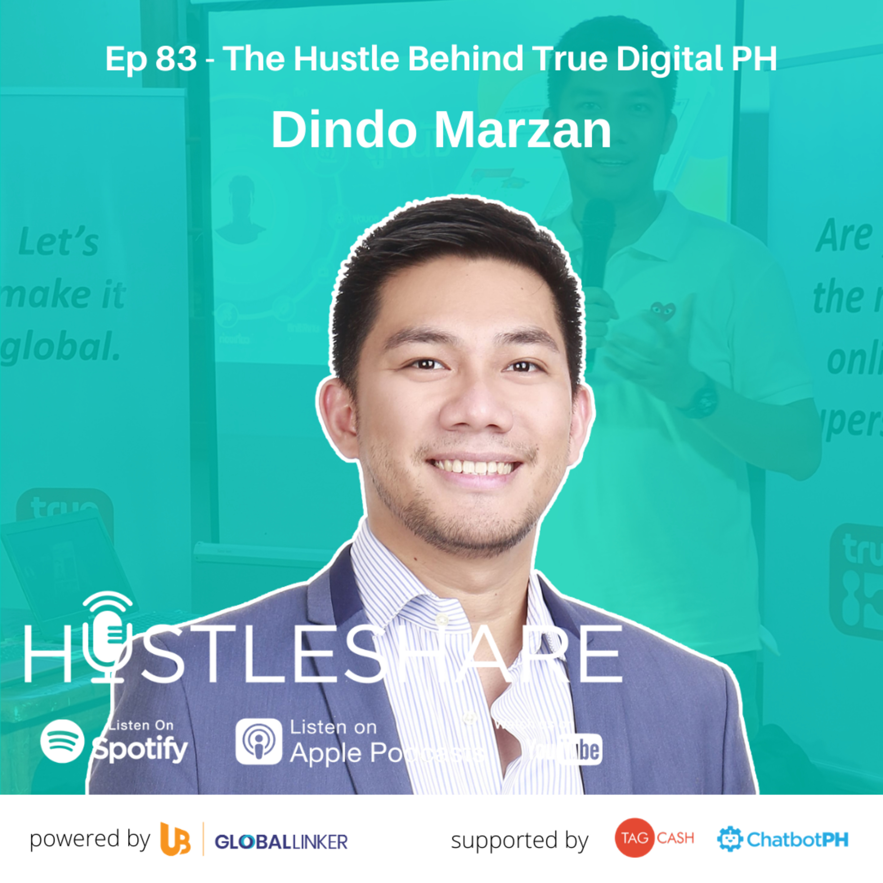 Dindo Marzan - The Hustle Behind True Digital Philippines