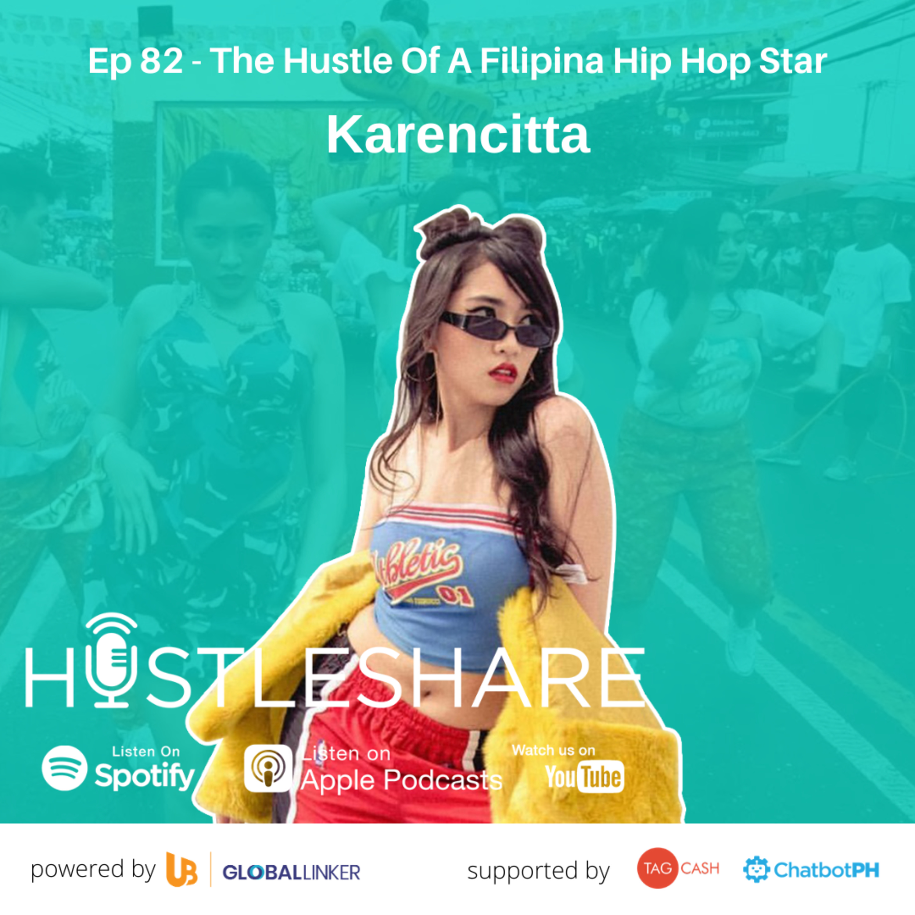 Karencitta - The Hustle Of A Filipina Hip Hop Star