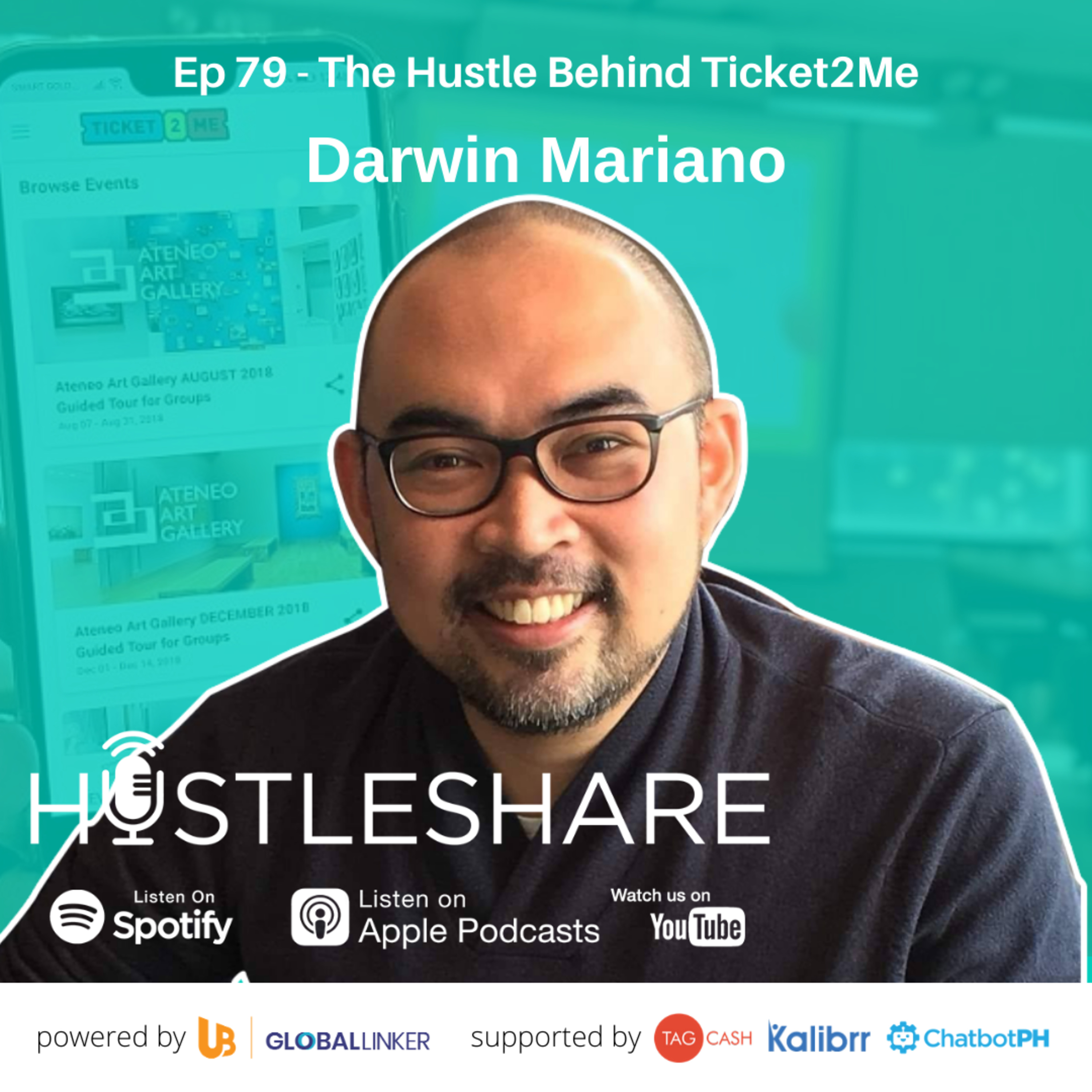 Darwin Mariano - The Hustle Behind Ticket2Me