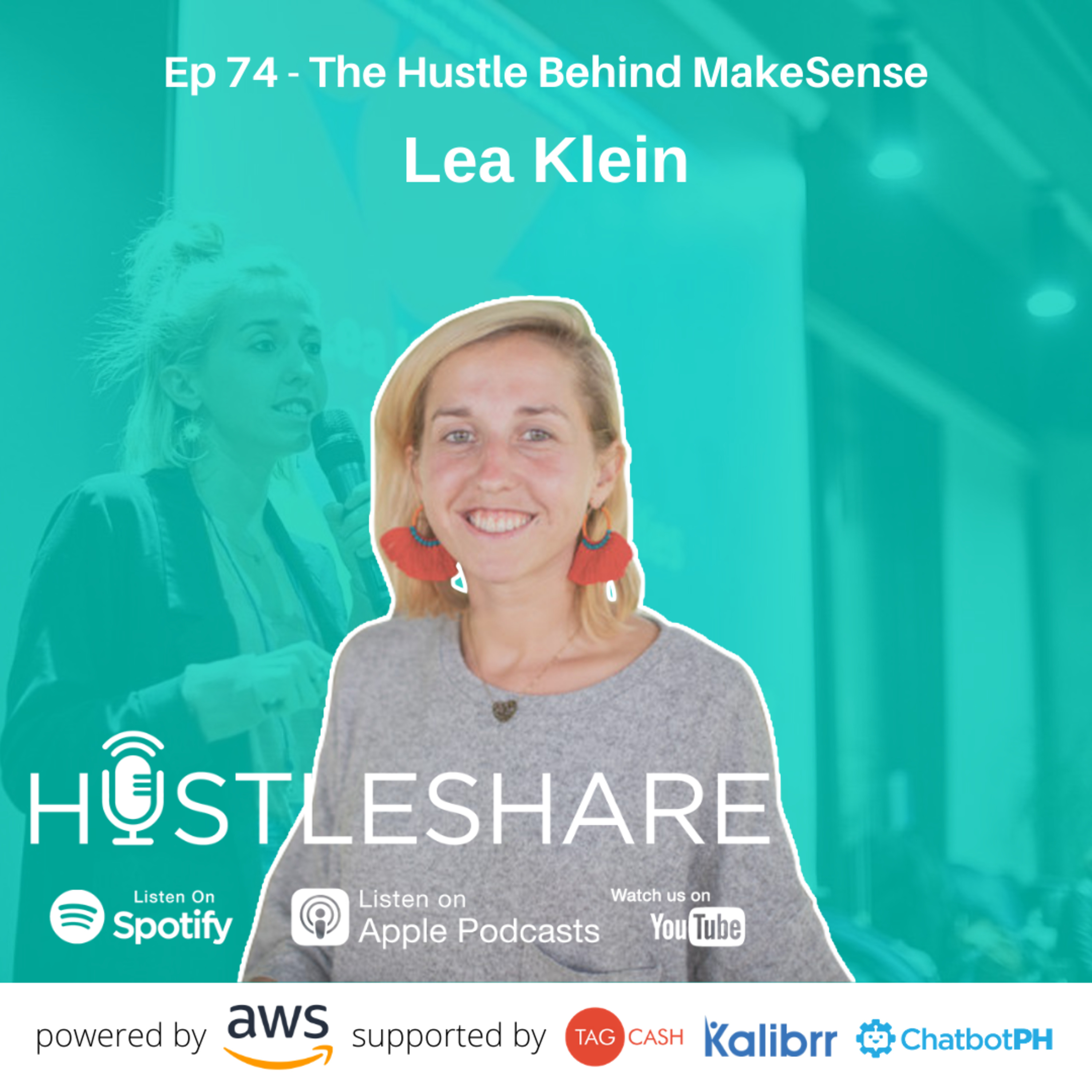 Lea Klein - The Hustle Behind MakeSense