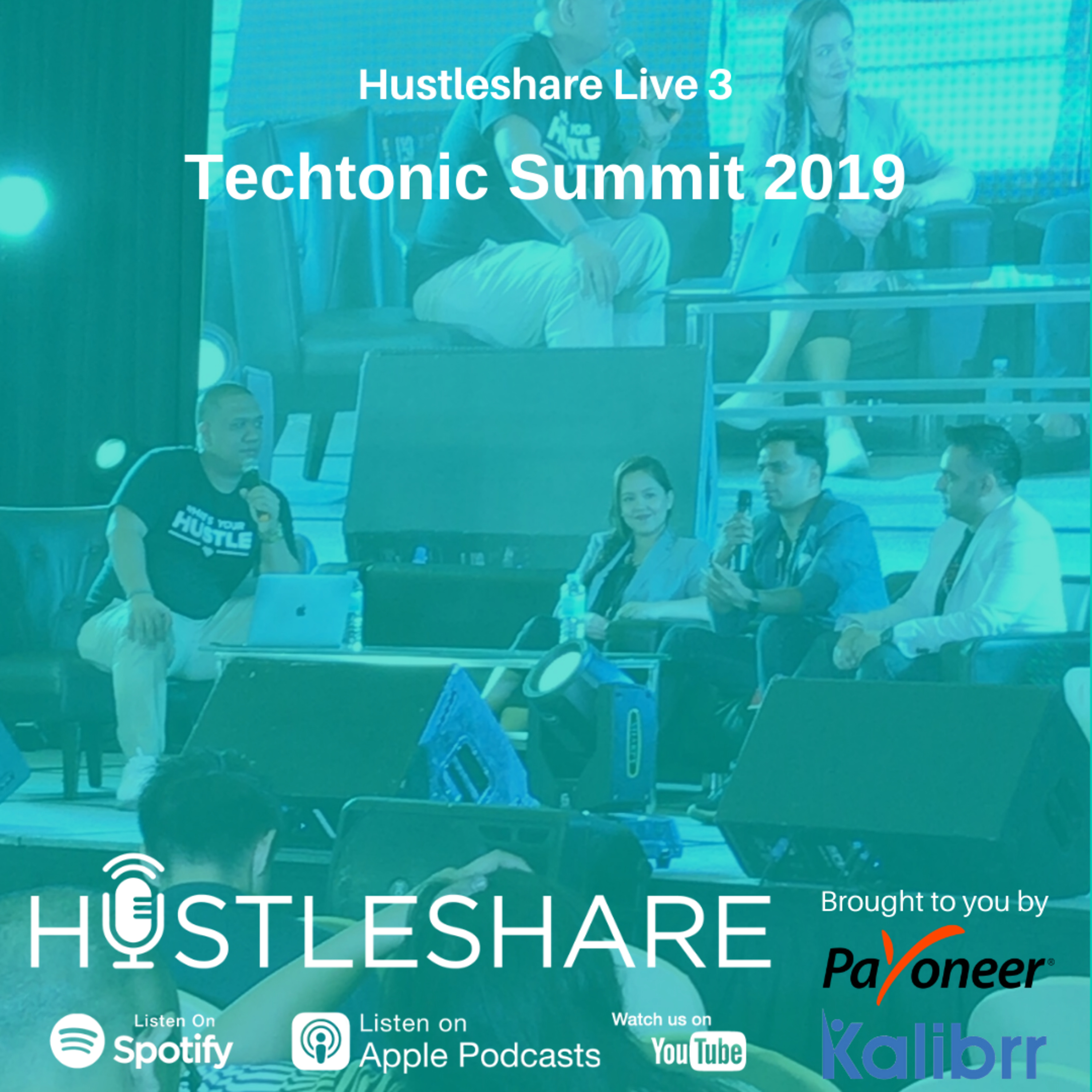 Hustleshare Live 3 - Techtonic 2019