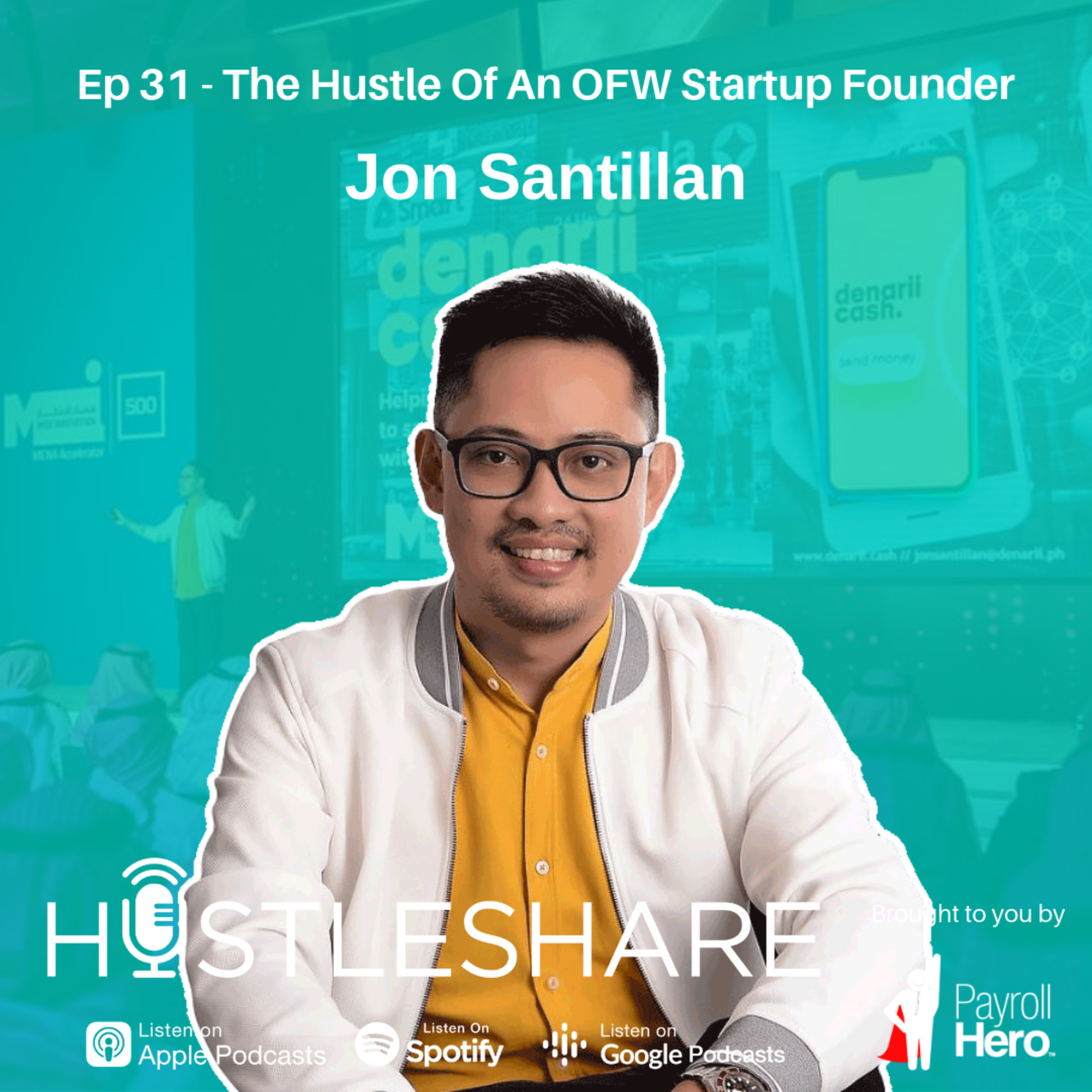 Jon Santillan - The Hustle Of An OFW Startup Founder