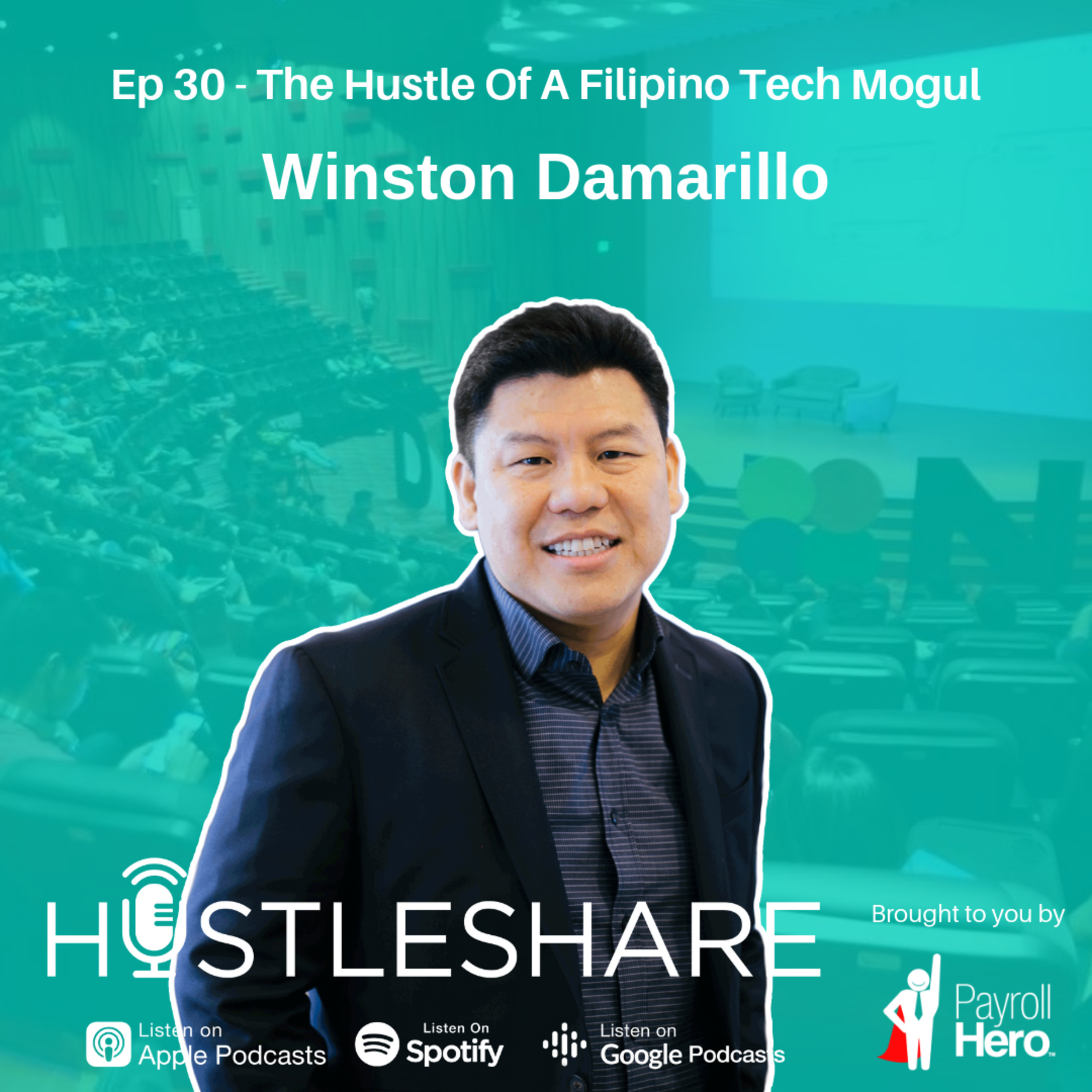 Winston Damarillo - The Hustle Of A Filipino Tech Mogul