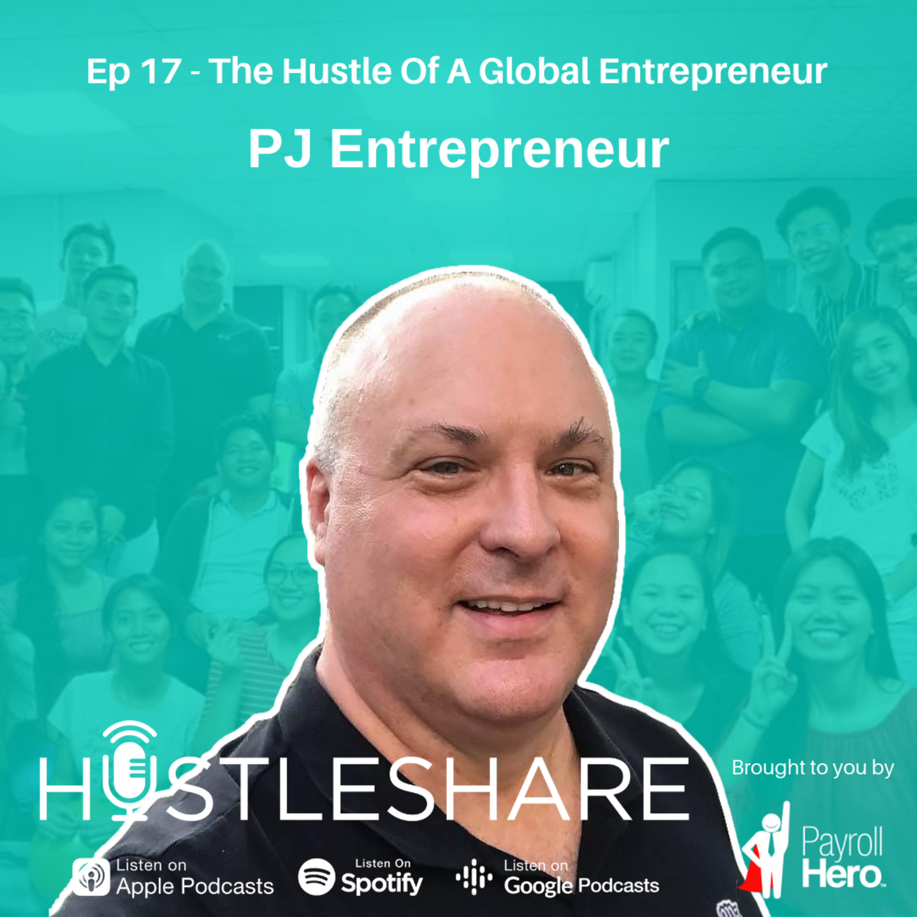 PJ Entrepreneur - The Hustle Of A Global Entrepreneur