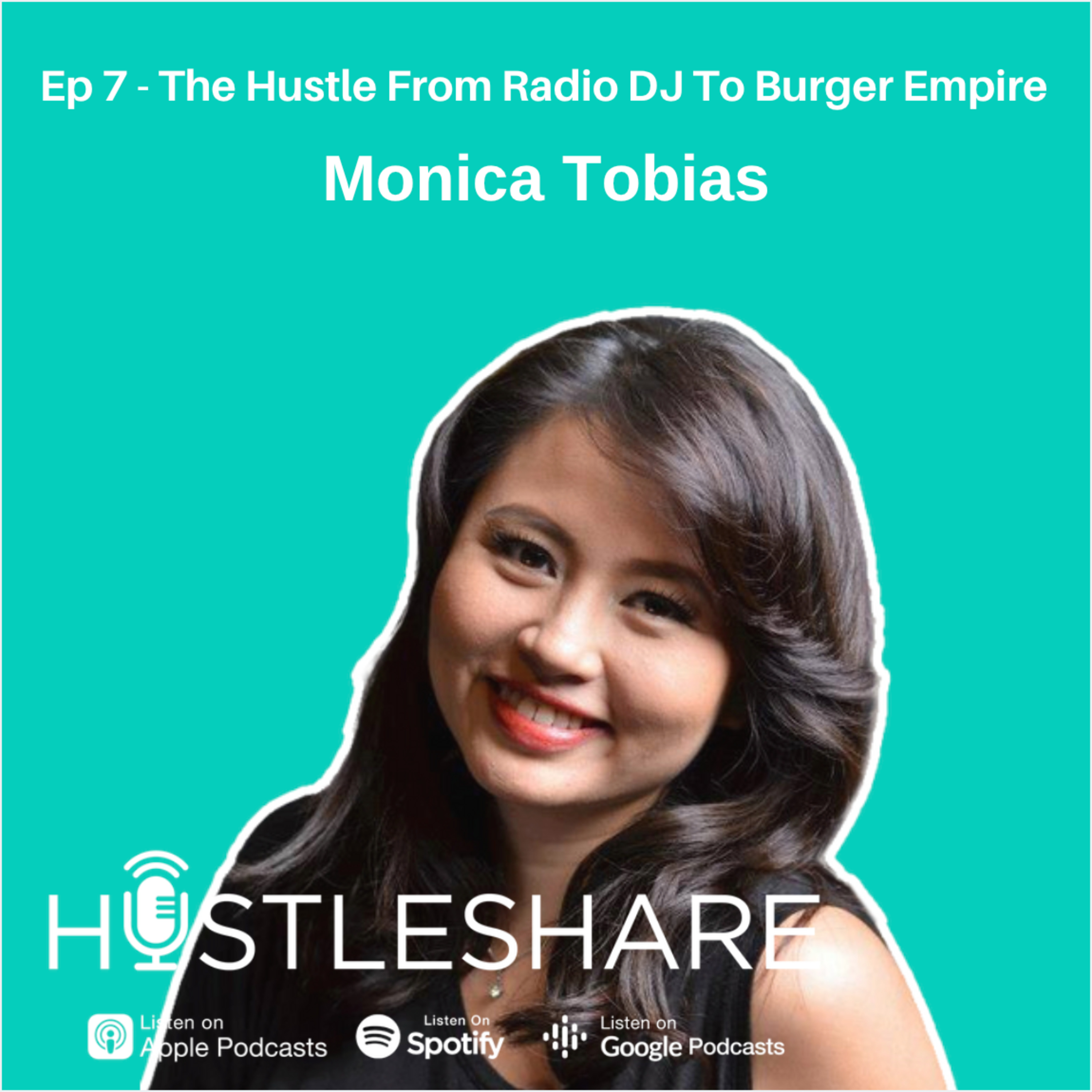 Monica Tobias - The Hustle From Radio DJ To Burger Empire