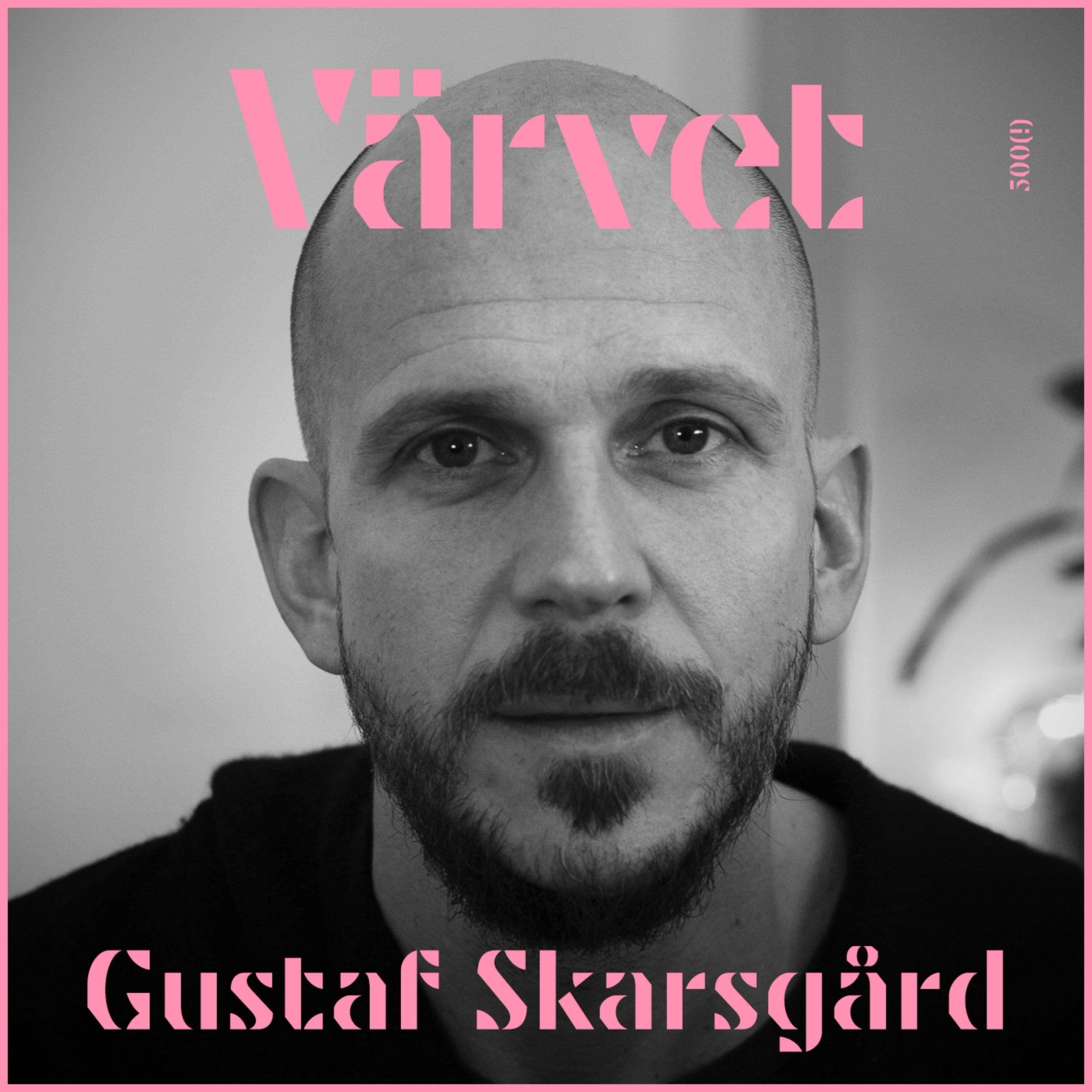 KORT VERSION #500: Gustaf Skarsgård