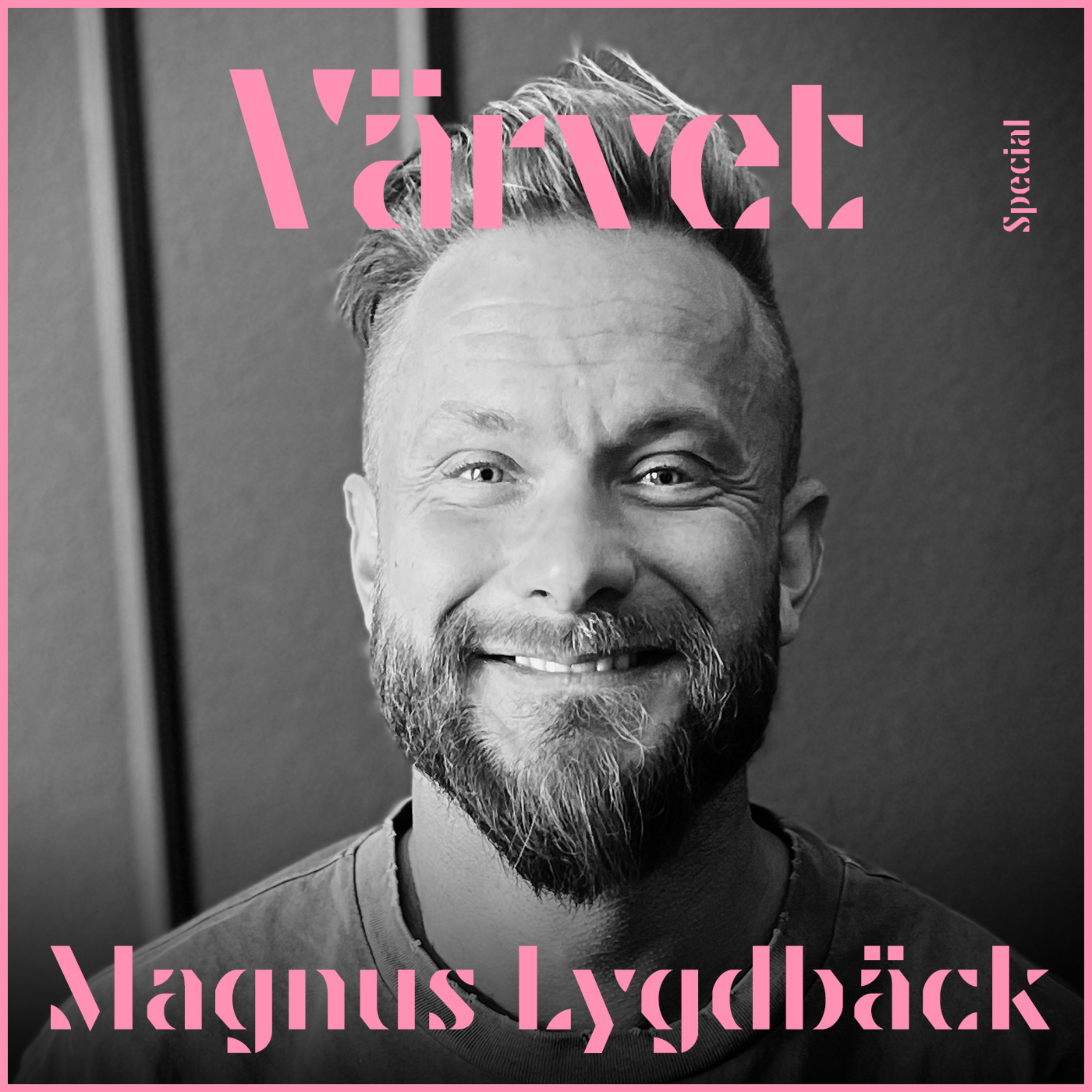 SPECIAL: Magnus Lygdbäck