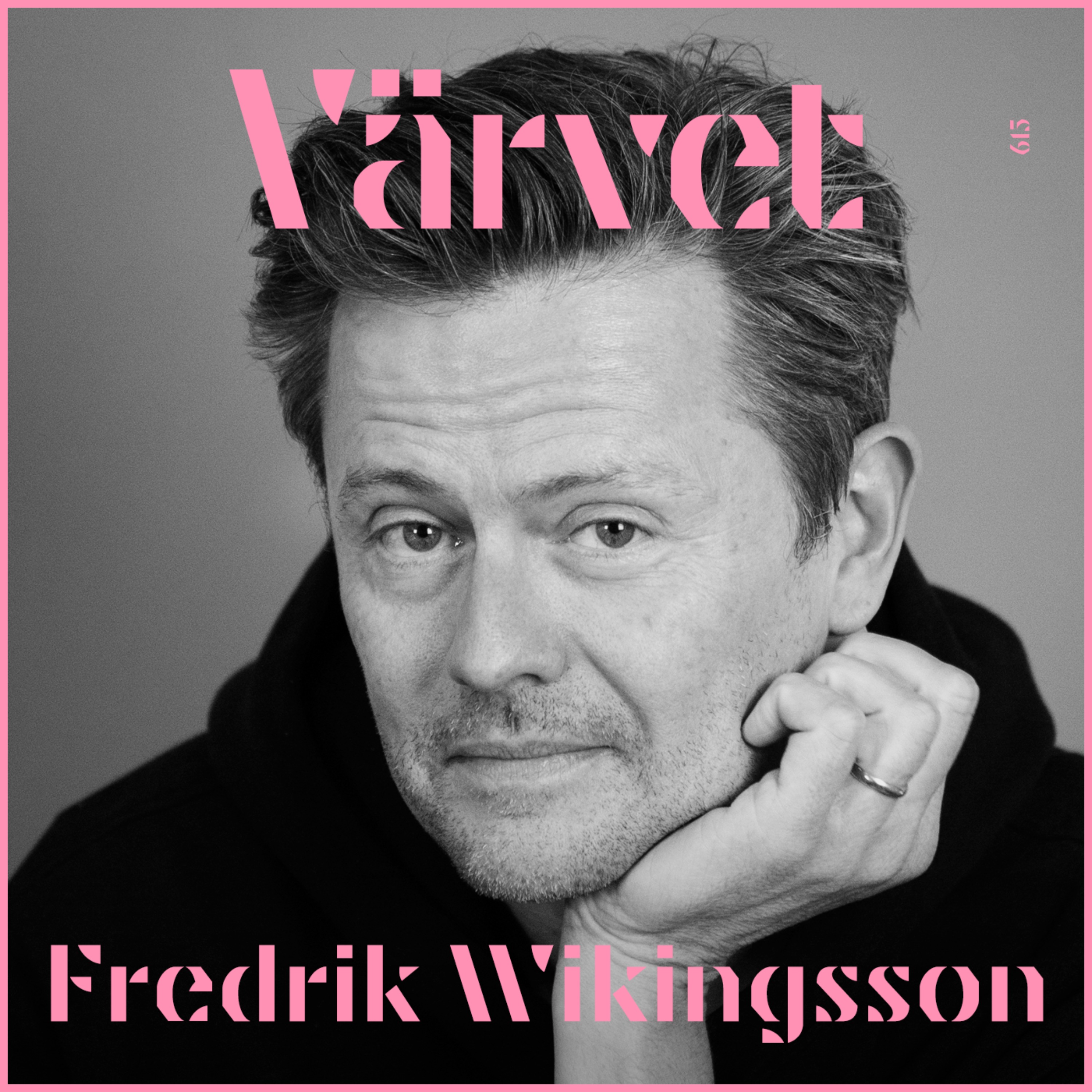 #615 Fredrik Wikingsson