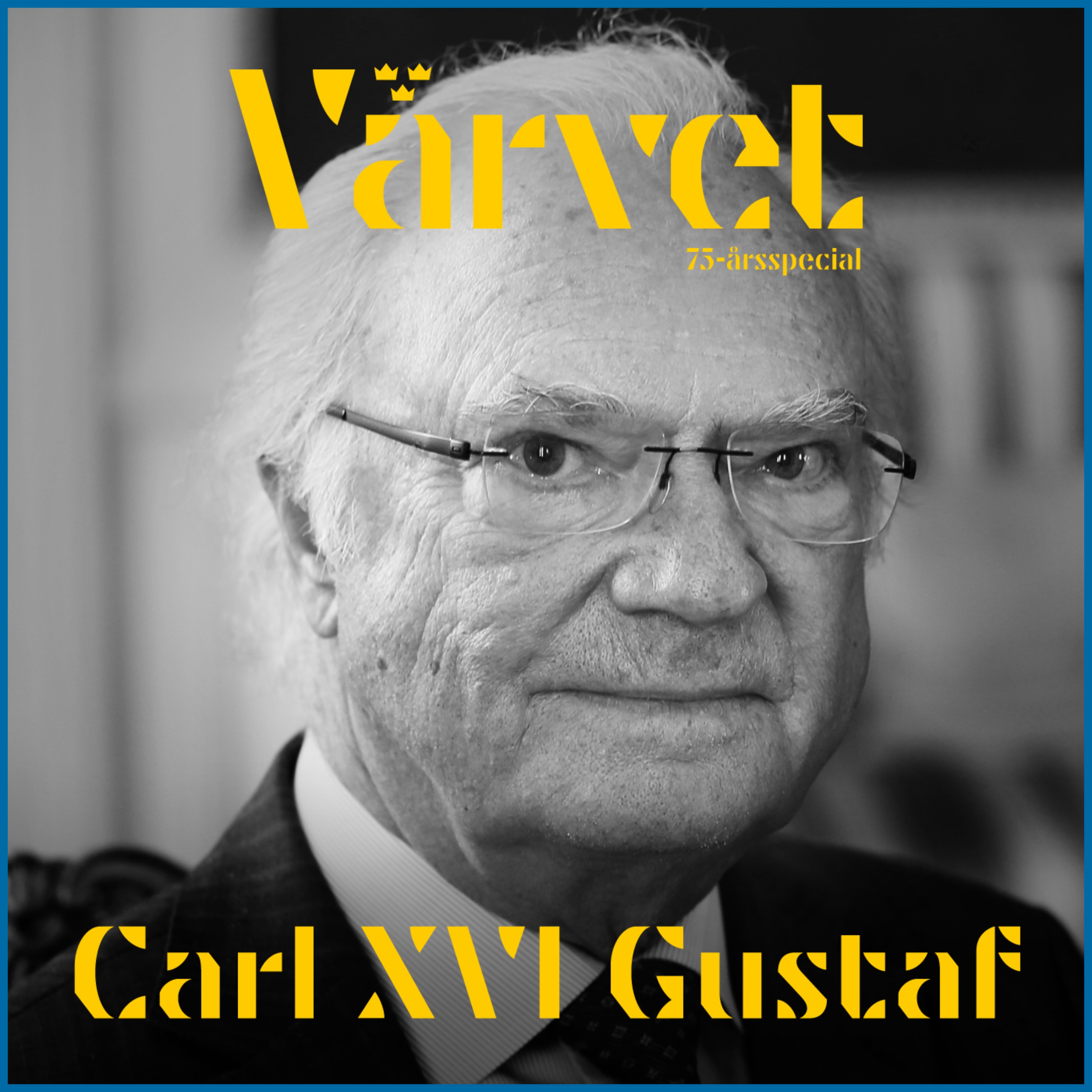 FAVORIT I REPRIS: Carl XVI Gustaf
