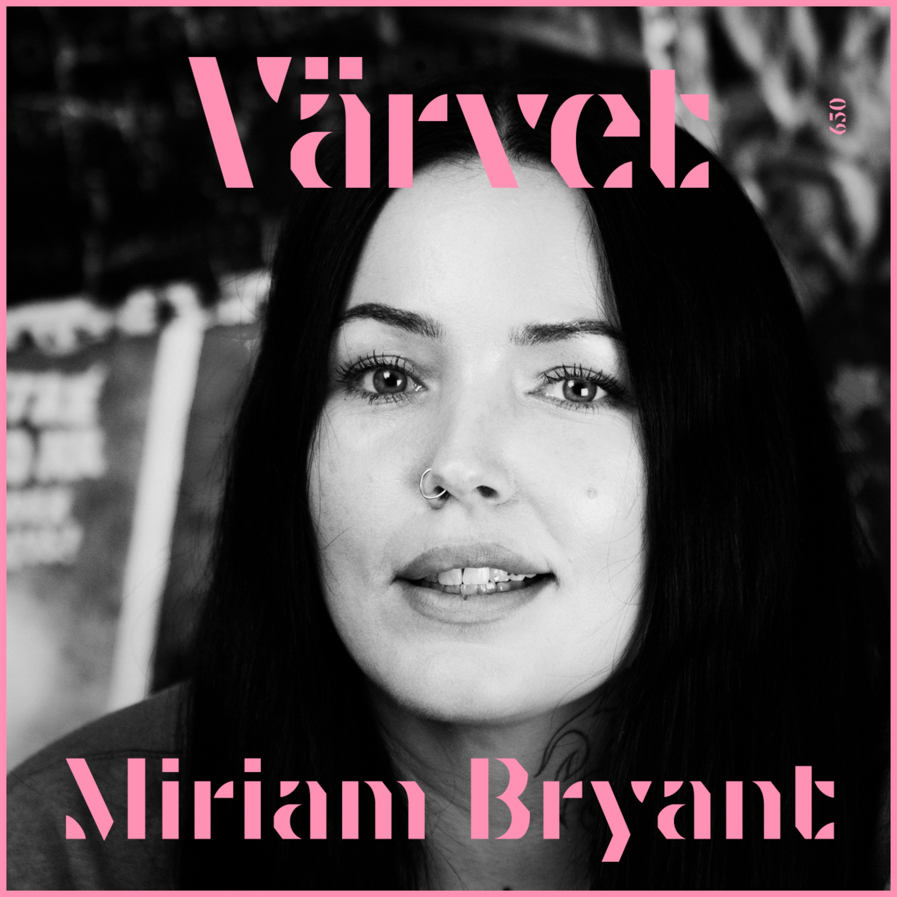 KORTVERSION #650 Miriam Bryant