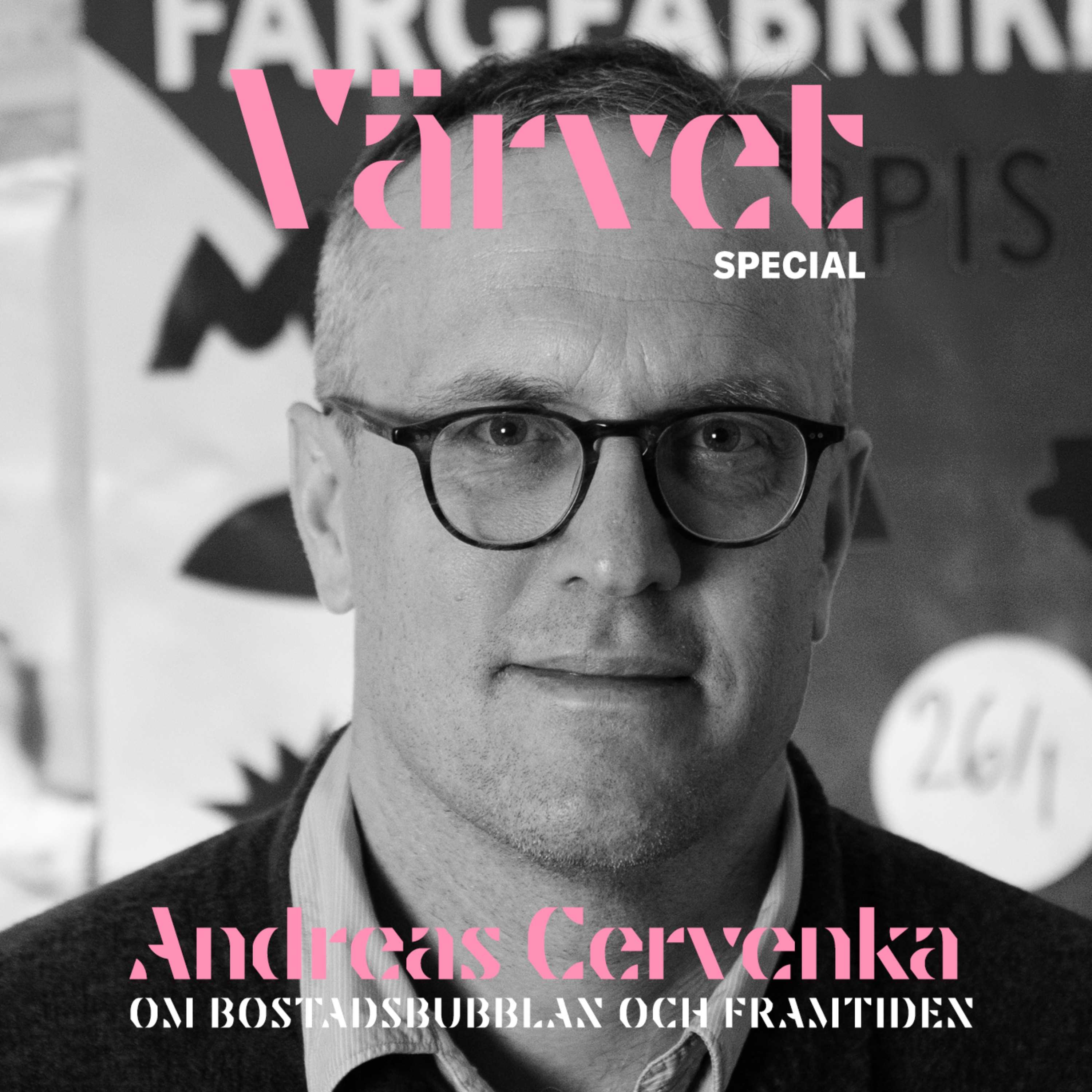 SPECIAL: Andreas Cervenka om bostadsbubblan och framtiden