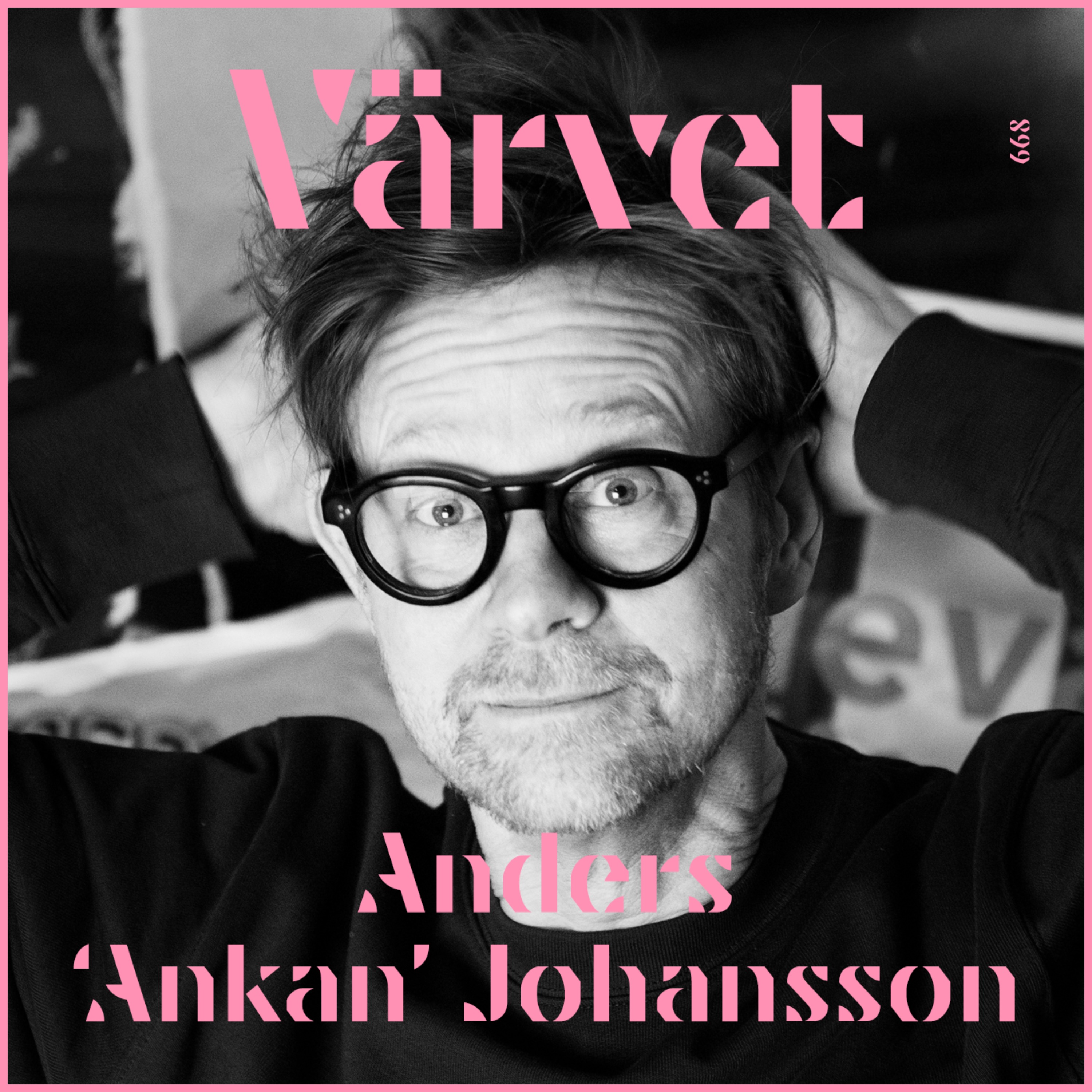 #668 Anders 'Ankan' Johansson