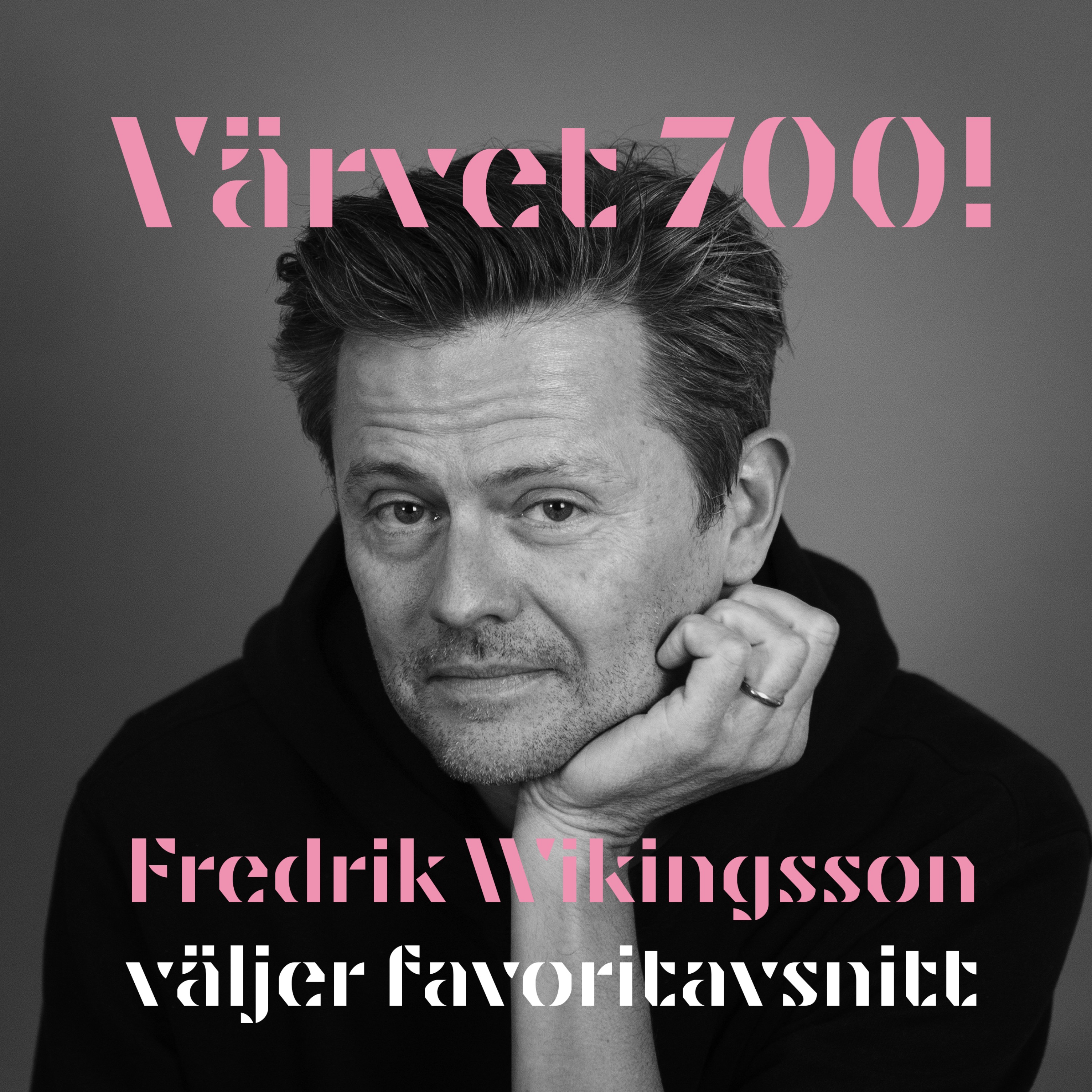 700! Fredrik Wikingsson väljer favoritavsnitt